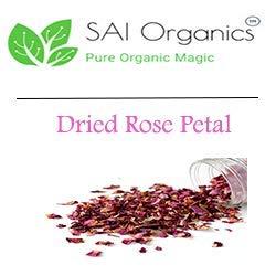 Generic Sai Organics Natural Dried Rose Petals 100% Pure & Organic (500 g)