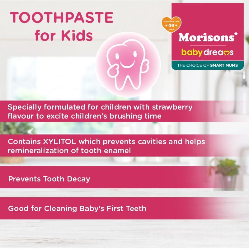 Morisons* babydreams THE CHOICE OF SMART MUMS Morisons Baby Dreams Kids Strawberry Flavour Toothpaste 50 gm (Pack of 2) & Baby Caterpillar Oral Care Toothbrush with Soft Bristles (Pack of 2)