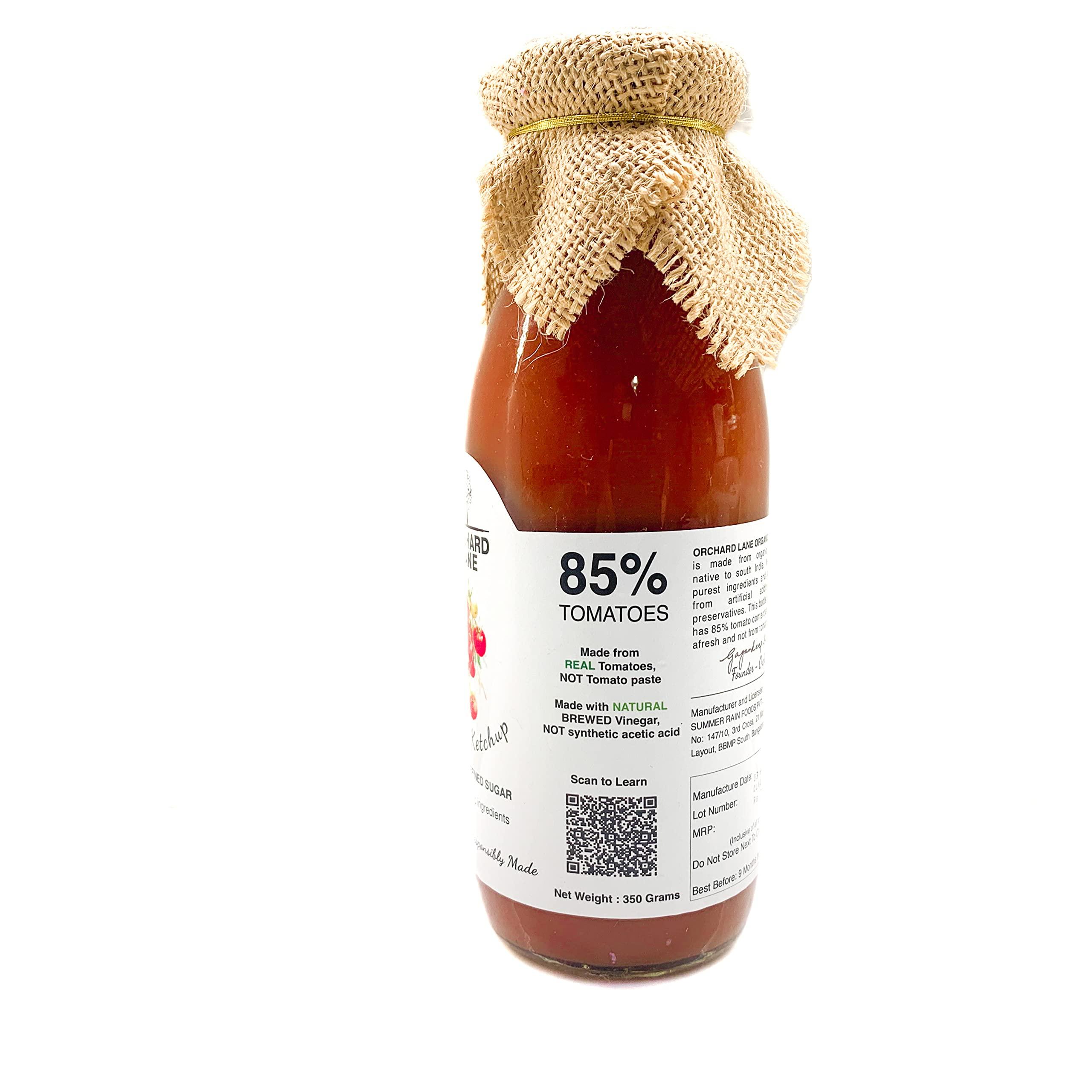 Orchard Lane Orchard Lane Healthy Tomato Ketchup Made With Jaggery And Natural Spices | Homemade Taste | No Preservatives No Msg | Gluten Free| Keto Friendly| Vegan - 350 G