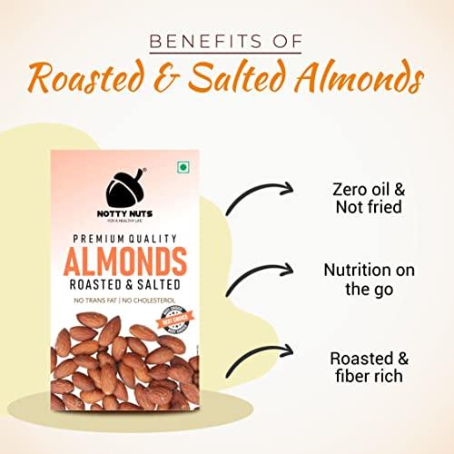 NOTTY NUTS NOTTY NUTS Premium Almonds/Badam Tasty Dry Fruit Nut Snack Roasted & salted For Every Occasion and Gift Pack of 1-250 grams