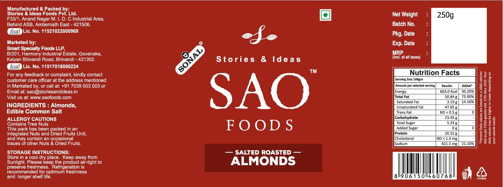 Stories & Ideas SAO Foods Sao Foods Roasted & Salted Almonds 250 gm, Dry Fruits, Crispy and Crunchy, Healthy Dry Foods, Real Nuts, Rich in Protein, Perfect for Snacking