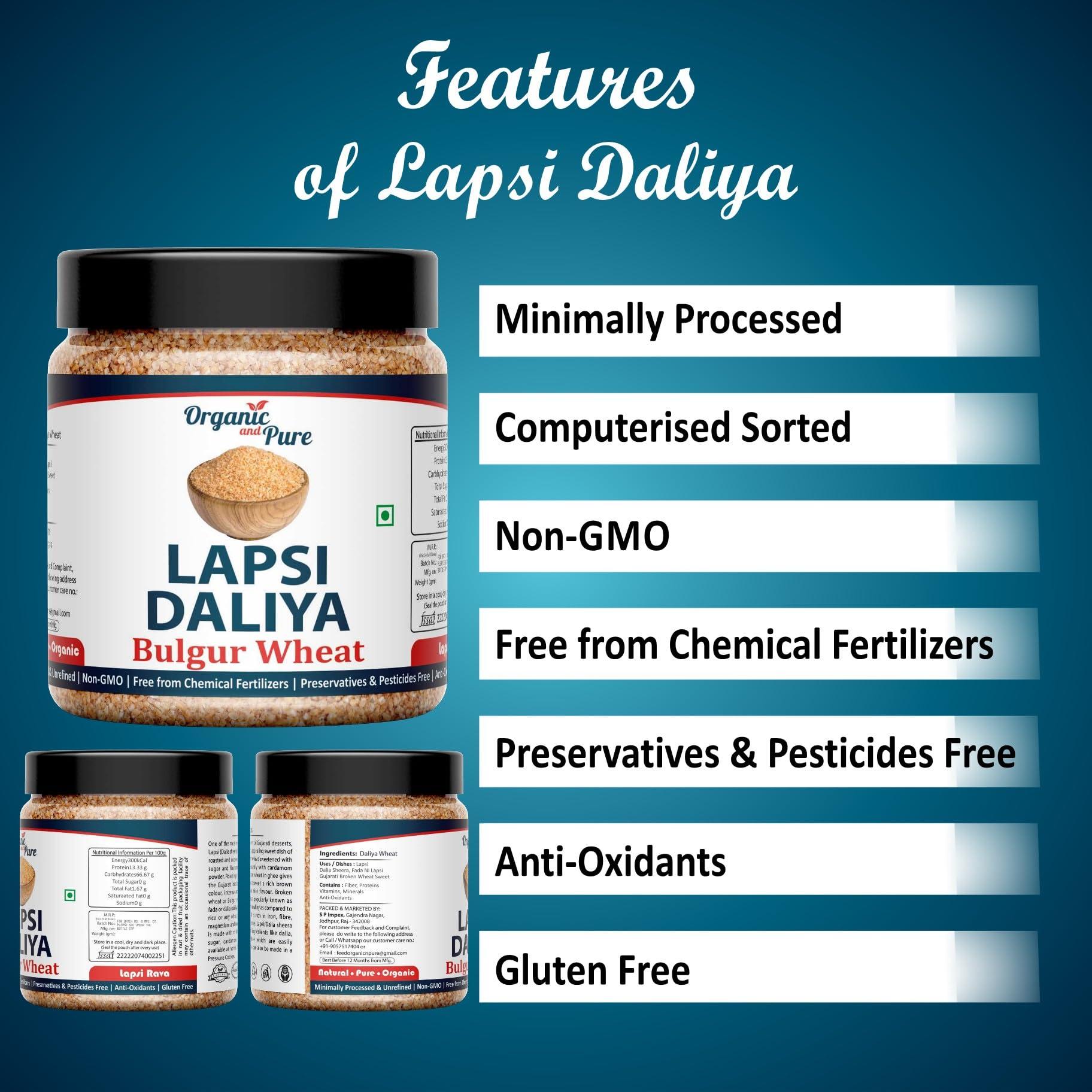 Organic and Pure Organic and Pure Lapsi Dalia Wheat, Lapsi, Lapsi Rava, Lapsi Daliya, Lapsi Rava Small, Fada Lapsi, Lapsi Rawa Dalia, Broken Wheat Lapsi (Jar Pack) 500g