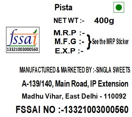Singla Sweets Singla Sweets Dry Fruit Pistachio Nut Pista 400g