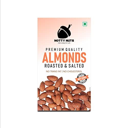 NOTTY NUTS NOTTY NUTS Premium Almonds/Badam Tasty Dry Fruit Nut Snack Roasted & salted For Every Occasion and Gift Pack of 1-250 grams