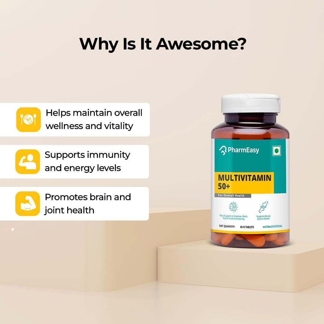 PharmEasy PharmEasy Multivitamin 50 Plus Age Tablets with Vitamins, Minerals, Herbal Extracts, Antioxidants, Immunity and beauty Blend for Energy, Heart, Bones and Skin Support - 60 Tablets