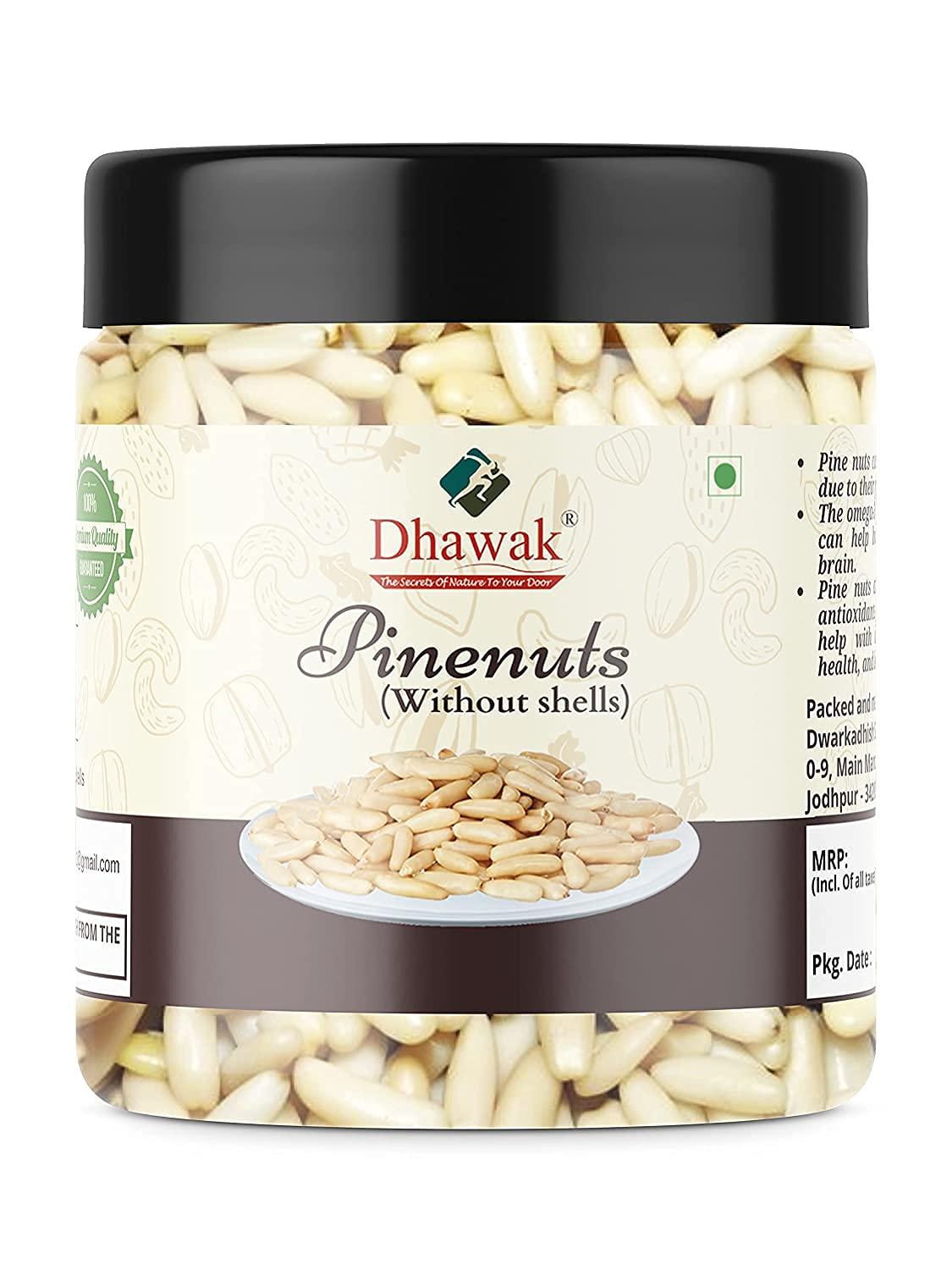 DHAWAK Dhawak Pine Nuts without shell, 200 Gms. | Chilgoza Dry Fruits [Jar Pack]