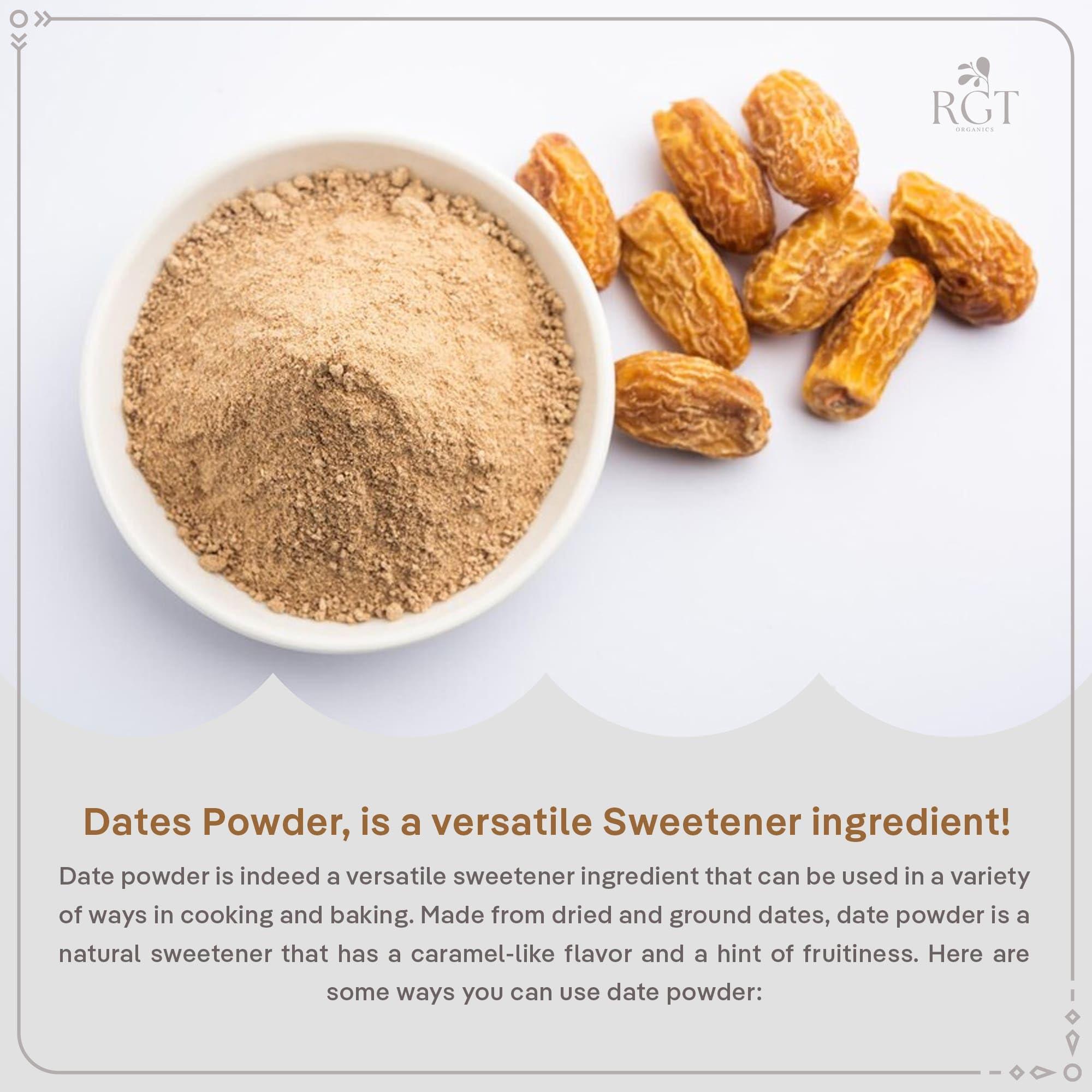 RGT ORGANICS RGT Organics Dates Powder | Khajur/Kharik Powder 200Gm | Dried Dates Powder for Babies & Kids | Natural Sweetener
