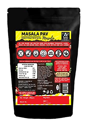 365 STORE TO DOOR 365 STORE TO DOOR Indian Spice – Masala Pav, 250 gm | Homemade Powdered | for Healthy Cooking | Ready to use | All Seasonings Spices | Pure & Hygiene | Spice Mix – Pack of 1