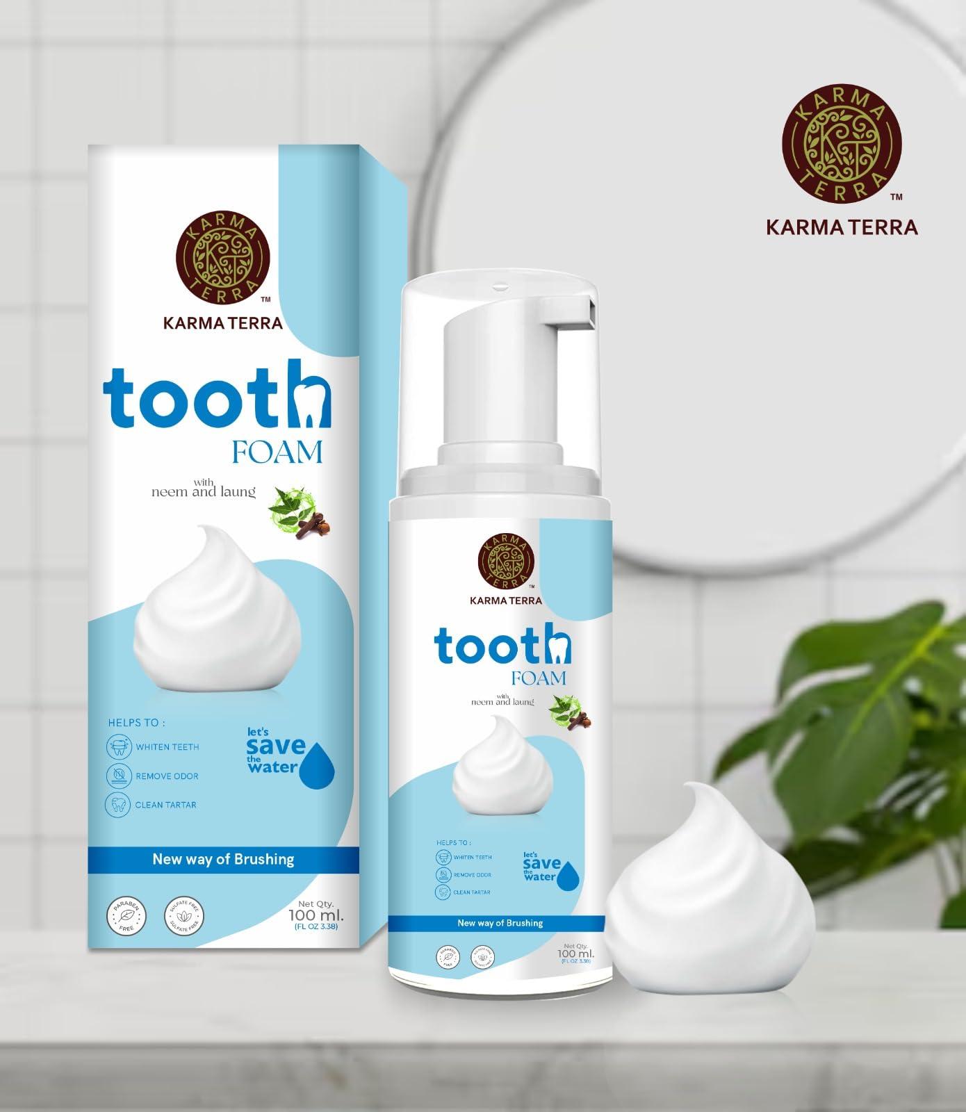 KARMA TERRA Karma Terra Tooth Foam with Neem and Laung, 100 ml, For Healthy Gums & Strong Teeth, Helps Whiten Teeth, Remove Odour, Clean Tartar