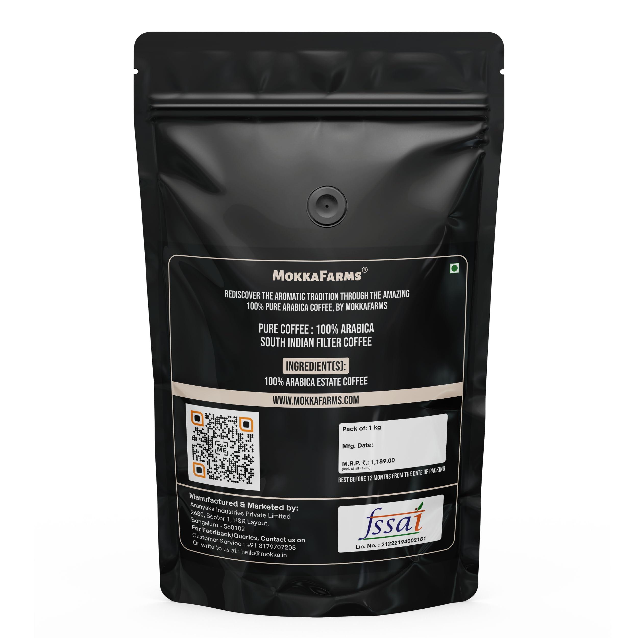 MOKKAFARMS MokkaFarms Traditional South Indian Filter Coffee - 100% Pure Arabica 1 Kg | 0% Chicory | Fresh Roast & Ground, Pure, Rich, Flavor, Aroma | Farm to Fork, Estate Coffee | One-way Valve Zip-lock Bag |
