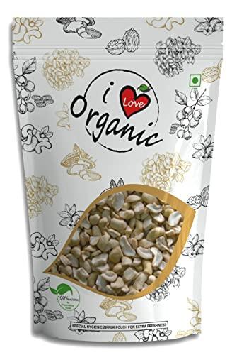 I LOVE ORGANIC I love organic Cashew Kernens | A- Grade Quality | Splits Nut | Kaju Tukda | Cashews (500 g)