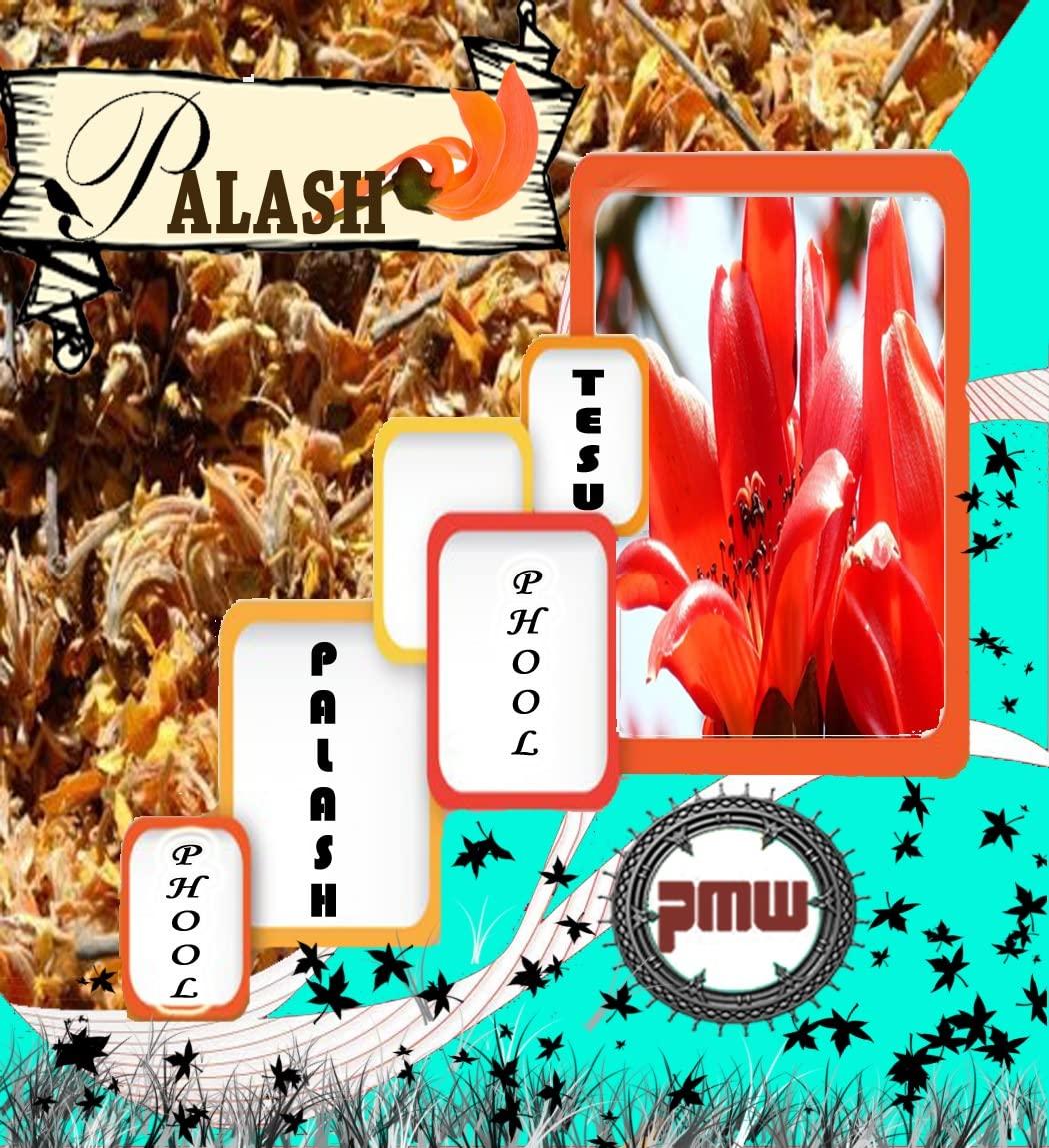 Pmw Pmw - Grade A Dried - Palas - Palash Flowers - Bilas- Papda - Brehma - Vriksham - Chamatha - Butea Monosperma - Moduga Flowers - 1 Kilo