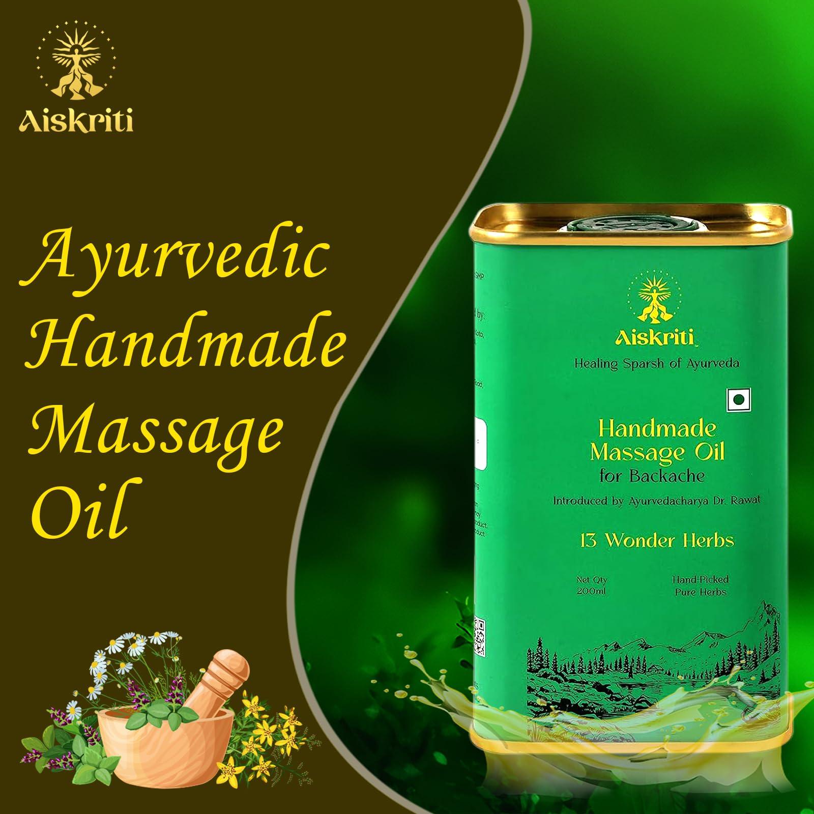 Aiskriti Aiskriti Ayurvedic Handmade Massage Oil For Backache - 200 ml, 13 Wonder Herbs, Helps to Relieve Sprain, Back Pain & Inflammation, Reduces Lower Back Pain, Improves Muscles Tone & Strength, 200 ml
