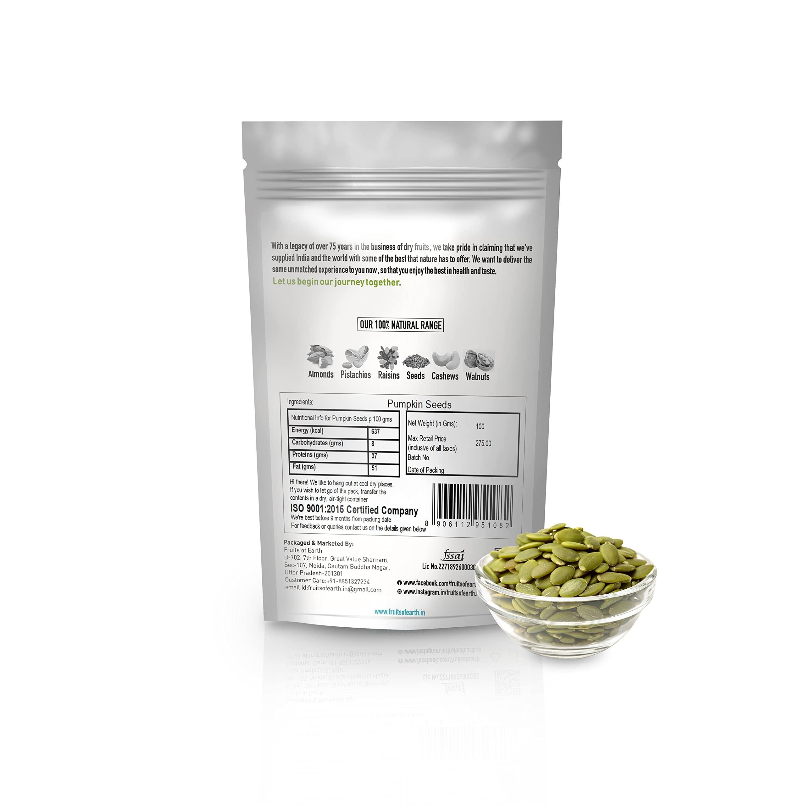 Fruits Of Earth FRUITS OF EARTH 100% Natural Premium Pumpkin Seeds (100 Grams - Pack of 1) | High in Fiber & Boosts Immunity | Supports Digestive Wellness & Bone Health | Rich in Magnesium & Antioxidants | Roasted & Nutritious Seeds