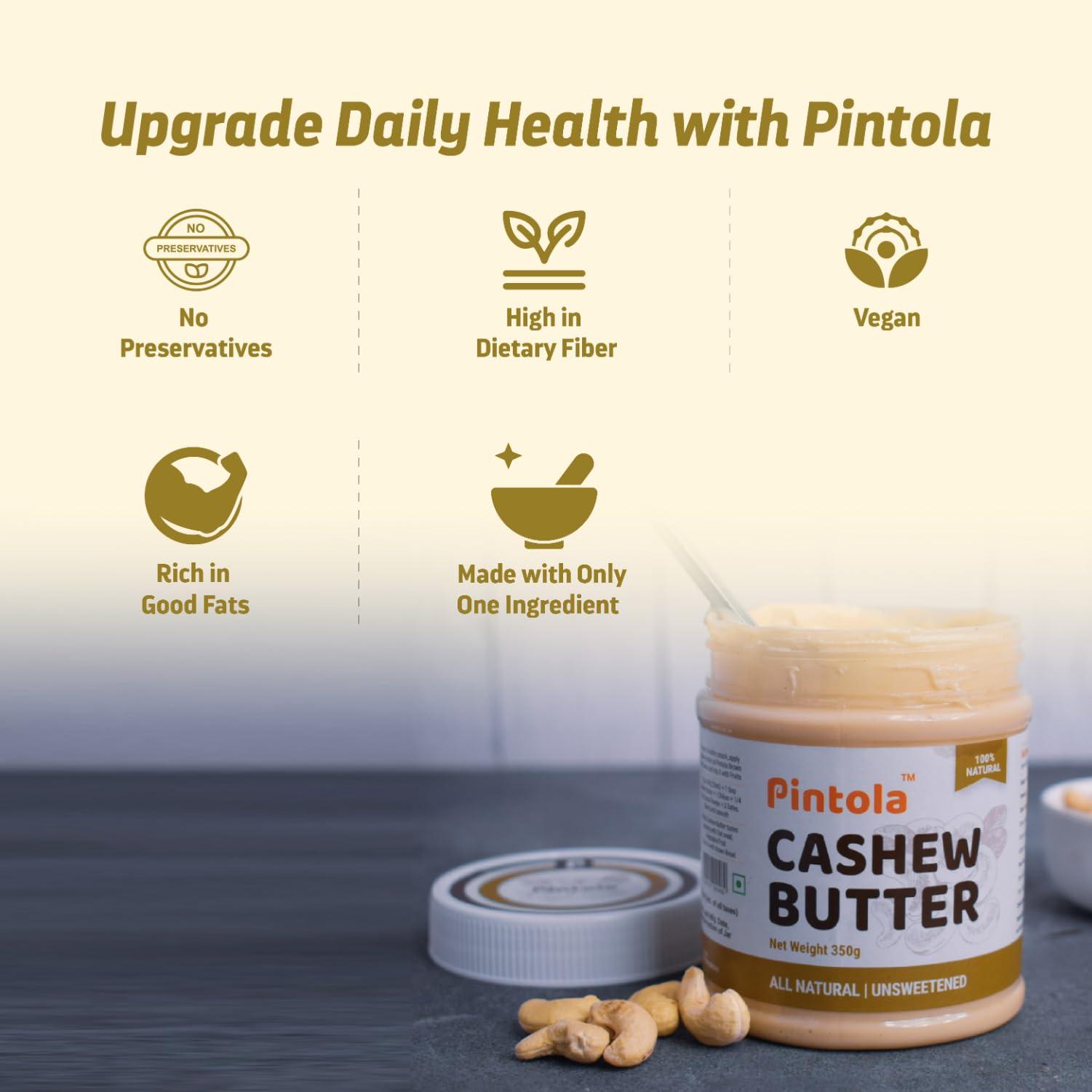Pintola Pintola Cashew Butter 1kg - All Natural Vegan Cashew Butter, Gluten Free & Cholesterol Free, Healthy Cashew Butter Unsweetened for Bread Spreads, Made with Fresh Cashews, Source of Fiber & Protein
