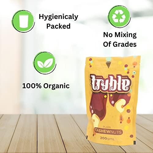 tryble Tryble Plain Cashew | Kaju | W320 Grade Whole Cashews 200 g | Nutritious, Delicious & Crunchy Kaju | Tasty Sweet Cashews for Snacking