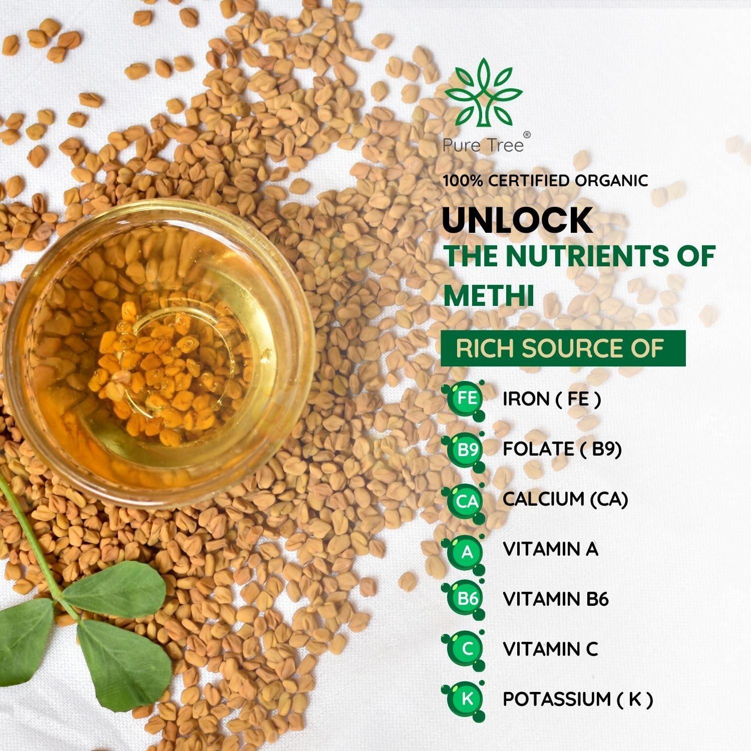 Pure Tree Pure Tree Certified Organic Methi Dana | 400 g | Organic Fenugreek Seeds | Methi Seeds Whole Spices | Menthulu Seeds | Vendayam | Rich in Aroma and Flavour