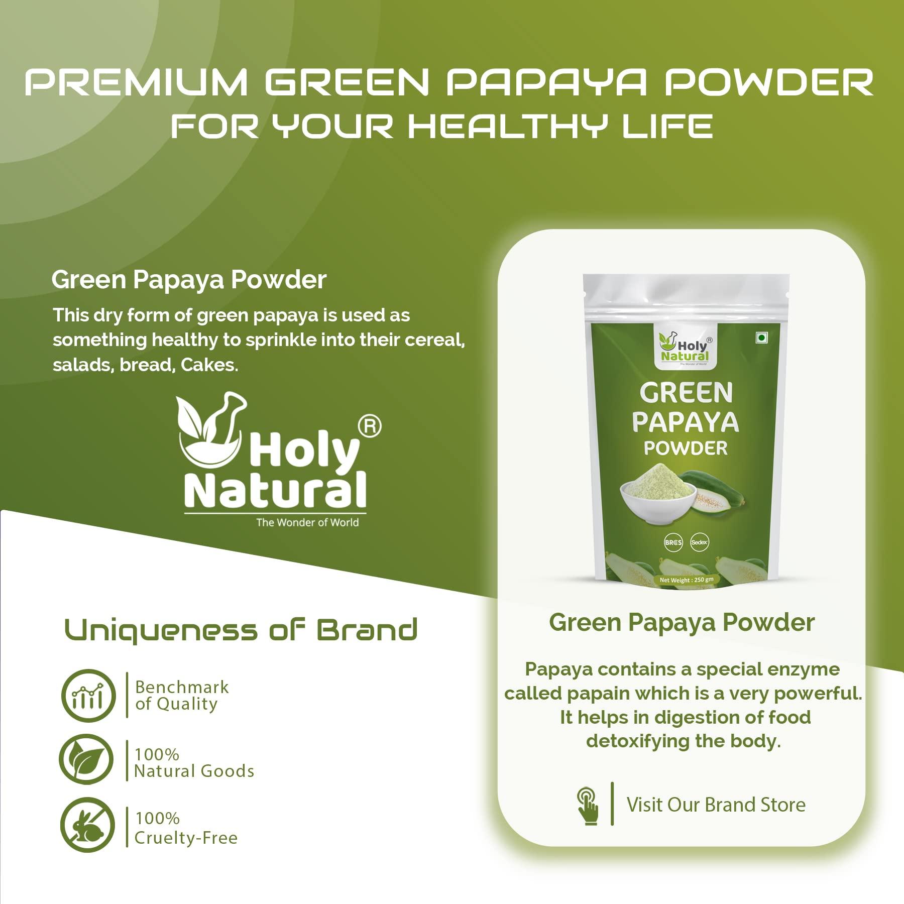 Holy Natural - The Wonder of World Holy Natural Green Papaya Fruit Powder 250gm | Raw or Kaccha Papaya Powder, Edible Grade, Good Tenderizer | Gluten Free