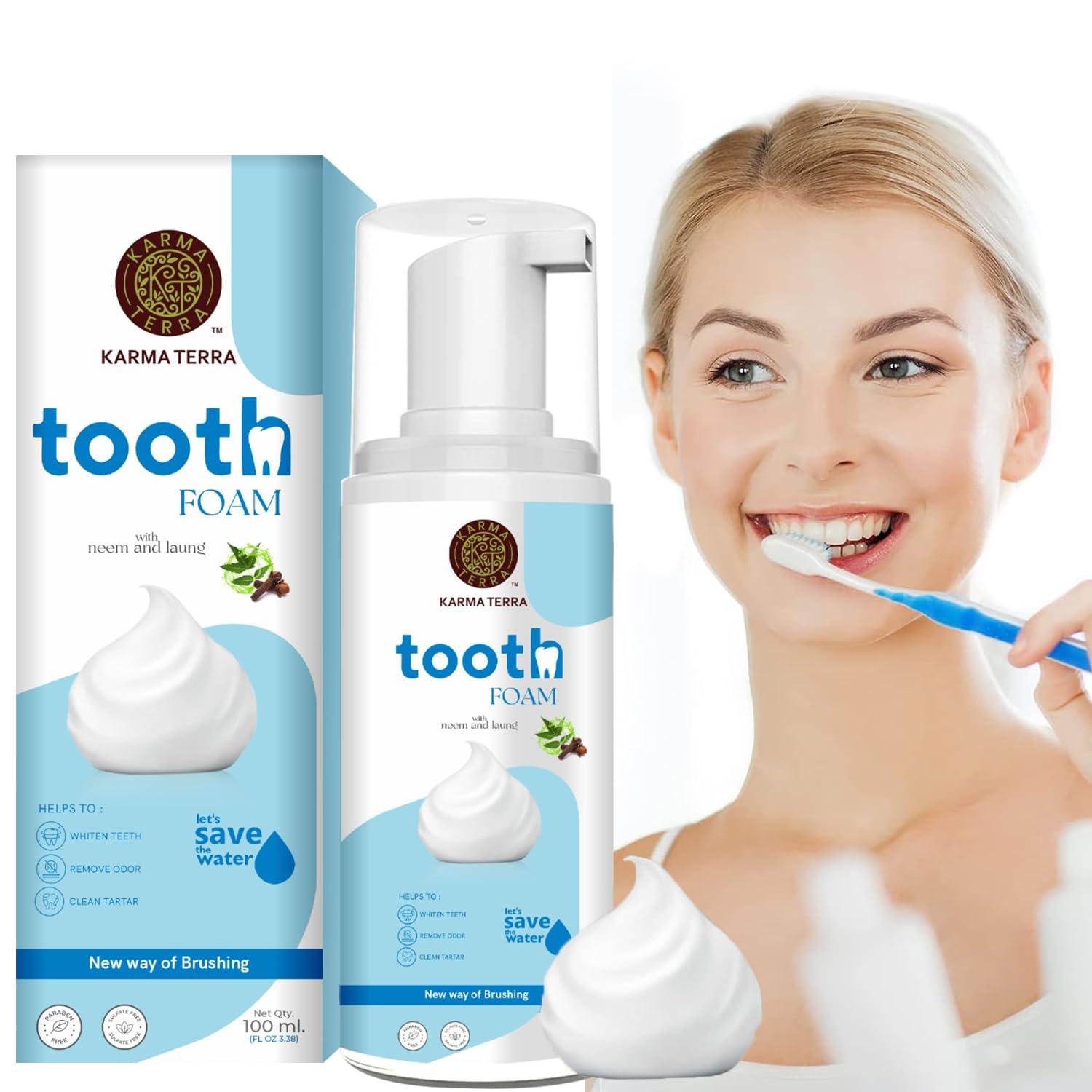 KARMA TERRA Karma Terra Tooth Foam with Neem and Laung, 100 ml, For Healthy Gums & Strong Teeth, Helps Whiten Teeth, Remove Odour, Clean Tartar