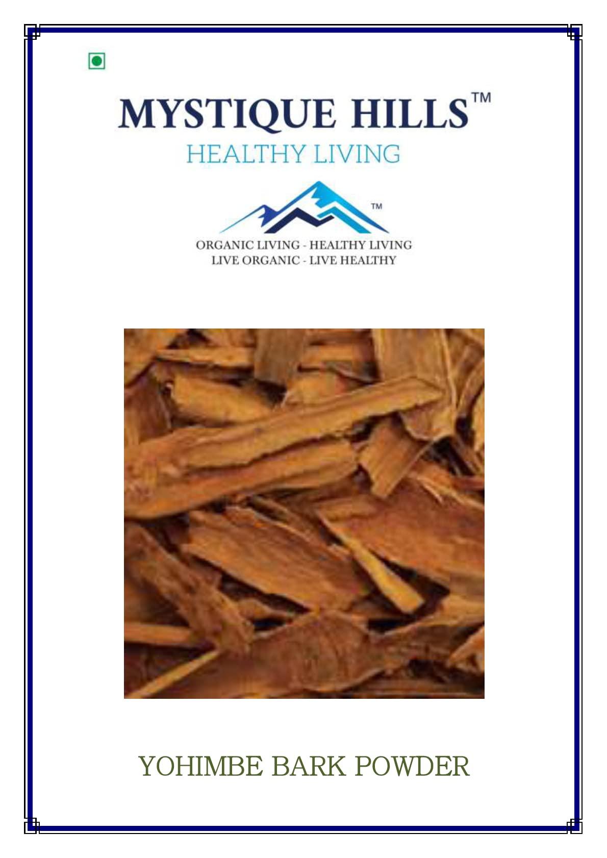 Mystique Mystique Hills Yohimbe Bark Powder (100 g)