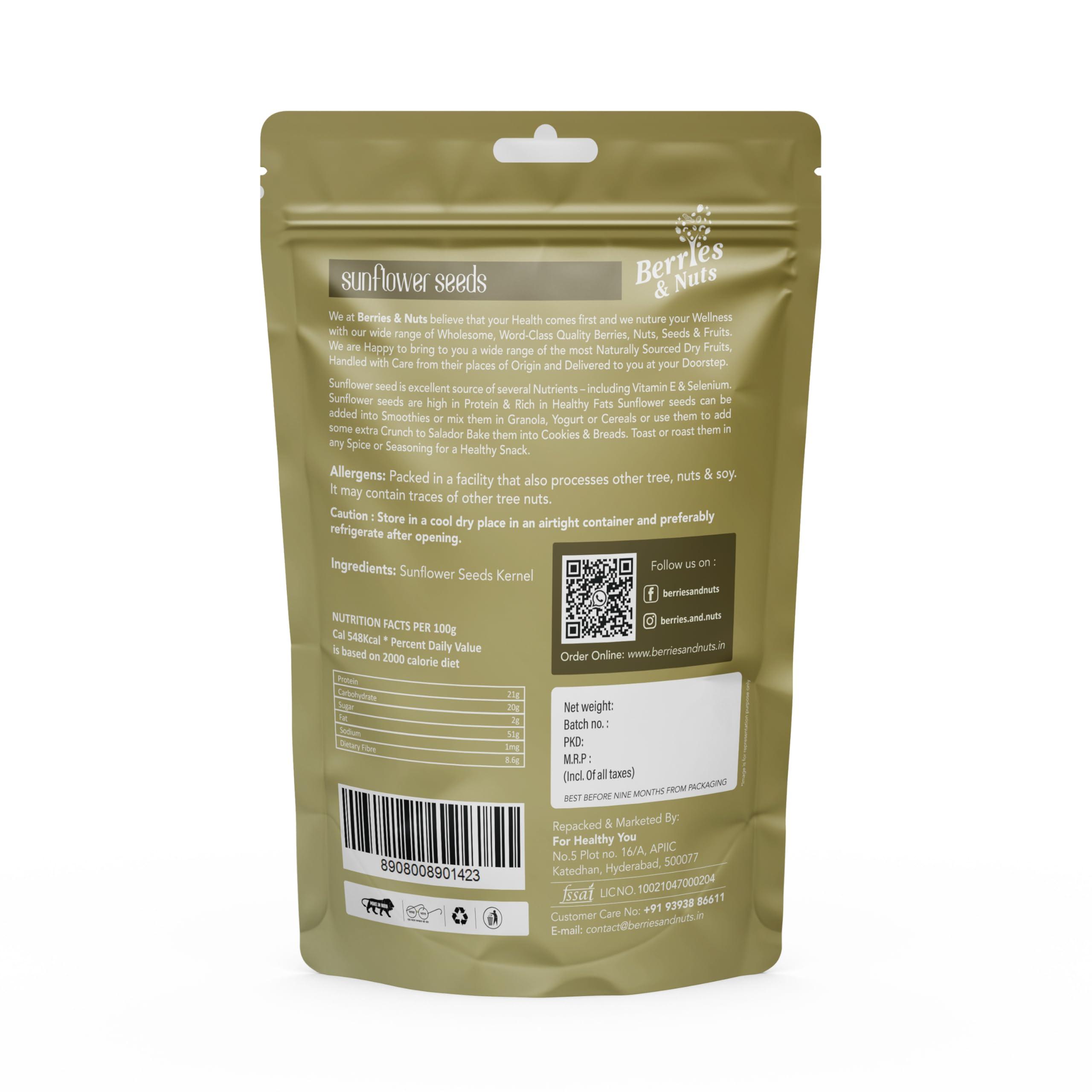 Berries And Nuts Berries And Nuts Raw Sunflower Seeds | Sunflower Seeds Without Shell | 250 Grams