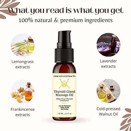 ESSENTIA EXTRACTS ESSENTIA EXTRACTS Thyro Care Kit | Walnut Oil 25 ml and Thyroid Gland Massage oil 100ml | 100% Pure Cold Pressed (200ml (100ml+100ml))