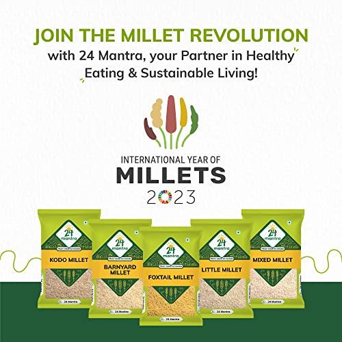 24 Mantra Organic 24 Mantra Organic Unpolished Foxtail Millet, LOW G.I Kangni, Naturally Gluten Free