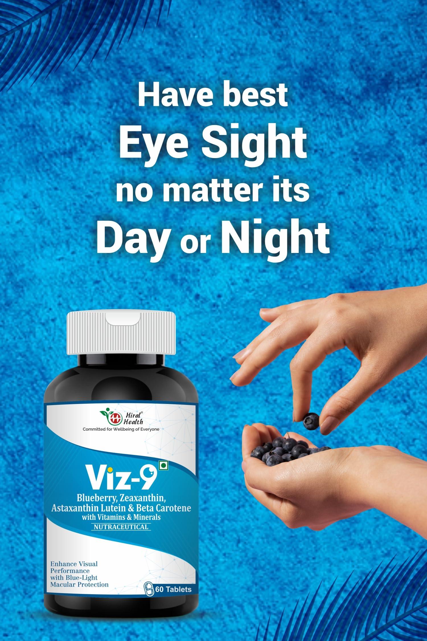 Hiral Health Hiral Health\'s Viz-9 Tablets: Advanced Eye Vitamin with Lutein, Zeaxanthin, Astaxanthin, and Vitamin A eye supplements to improve vision, Protect from Blue Light and UV Rays (60 Tabs)