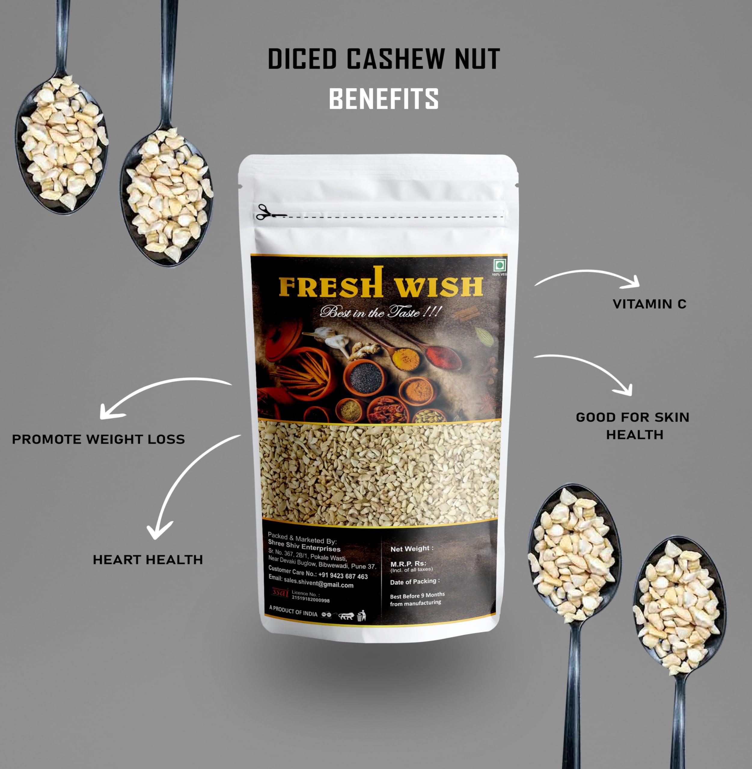 Fresh WIsh Fresh Wish - Dice Cashew Nut (Kaju kani) 900gm