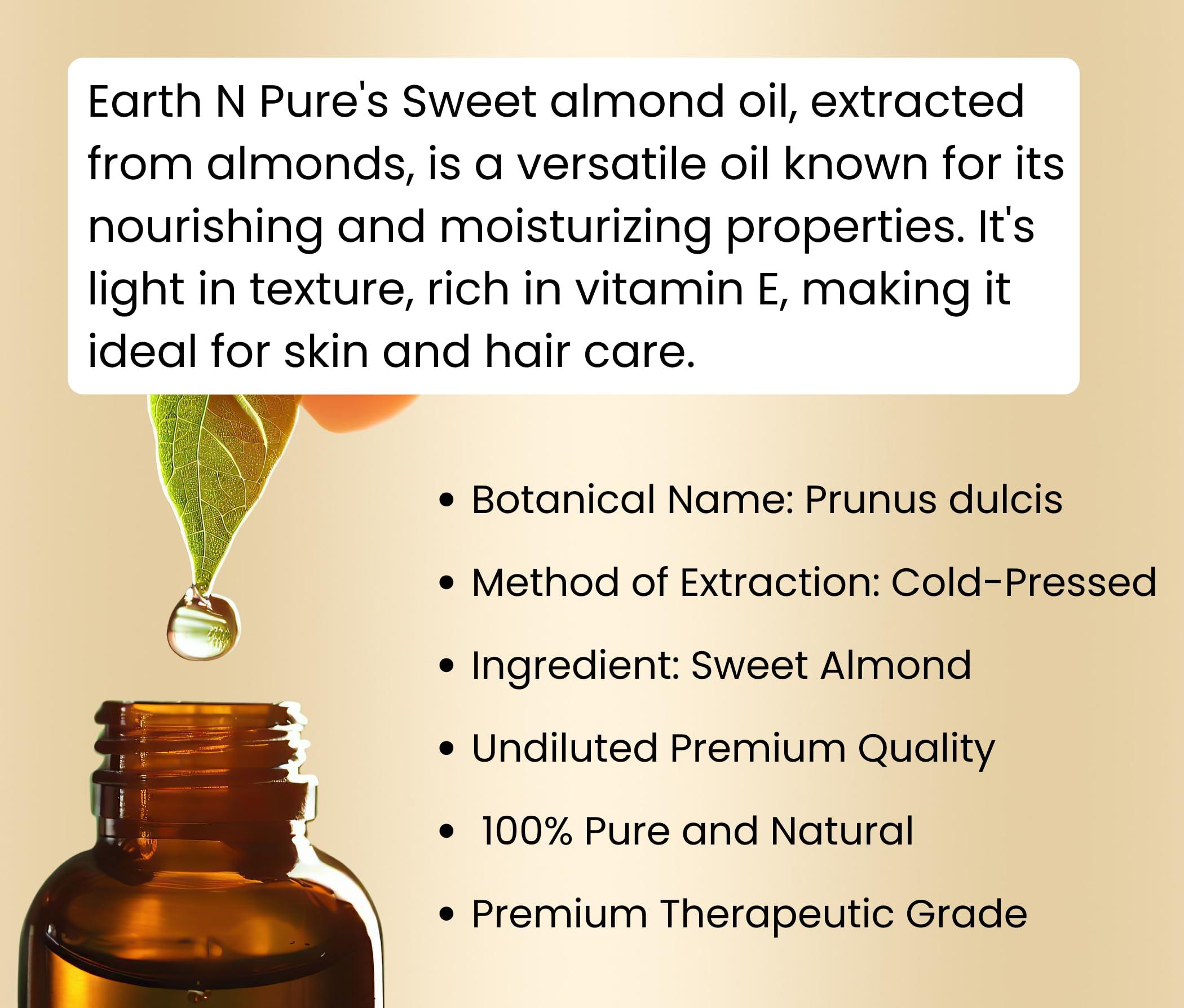 EARTH N PURE Earth N Pure Sweet Almond Oil (Badam Oil) Cold Pressed, Therapeutic Grade for Body, Skin, Hair 200 ml