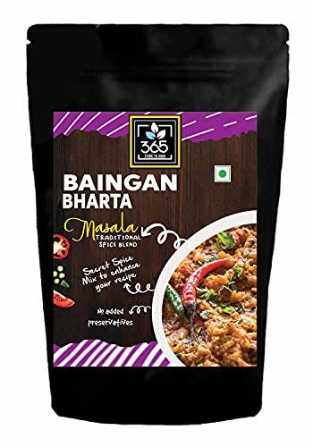 365 STORE TO DOOR 365 STORE TO DOOR Indian Spice - Baigan Bharta Masala, 250 gm | Homemade Powdered | for Healthy Cooking | Ready to use | All Seasonings Spices | Pure & Hygiene | Spice Mix – Pack of 1