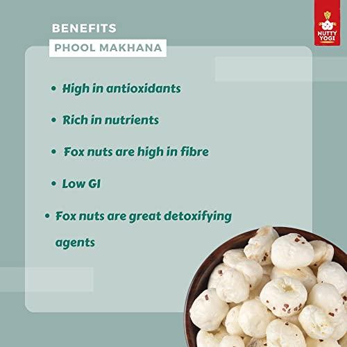 NUTTY YOGI Nutty Yogi Phool Makhana/Fox Nuts 100gm , Lotus seeds, Rich in Calcium, Protein & Fiber, Low Calories,Rich in Antioxidants,pop|Healthy & Crunchy Snack| Freshly Made With Organic Ingredients (Pack of 3)