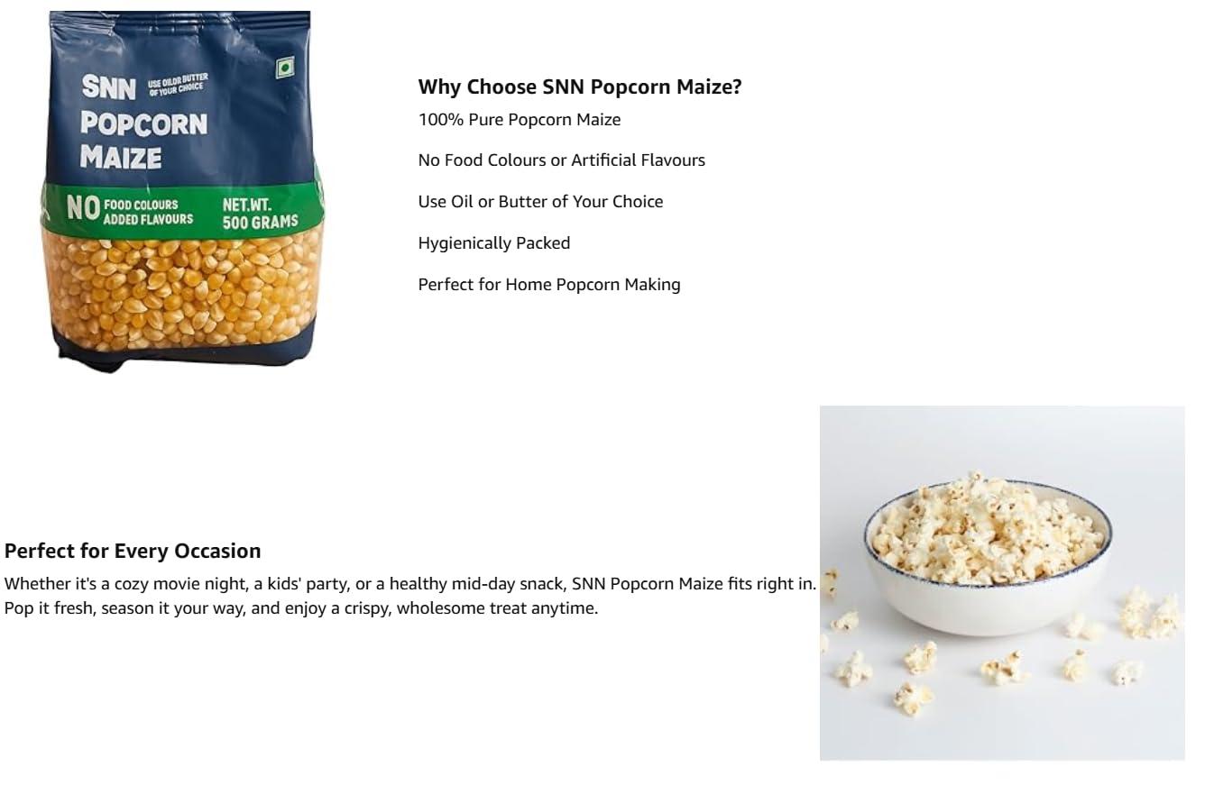 SNN SNN Popcorn Maize 500 Gram | Imported Raw Maize | Popcorn Kernels | Ready to Cook | High Expansion | Homemade Healthy Snack | Butterfly Popcorn Kernels