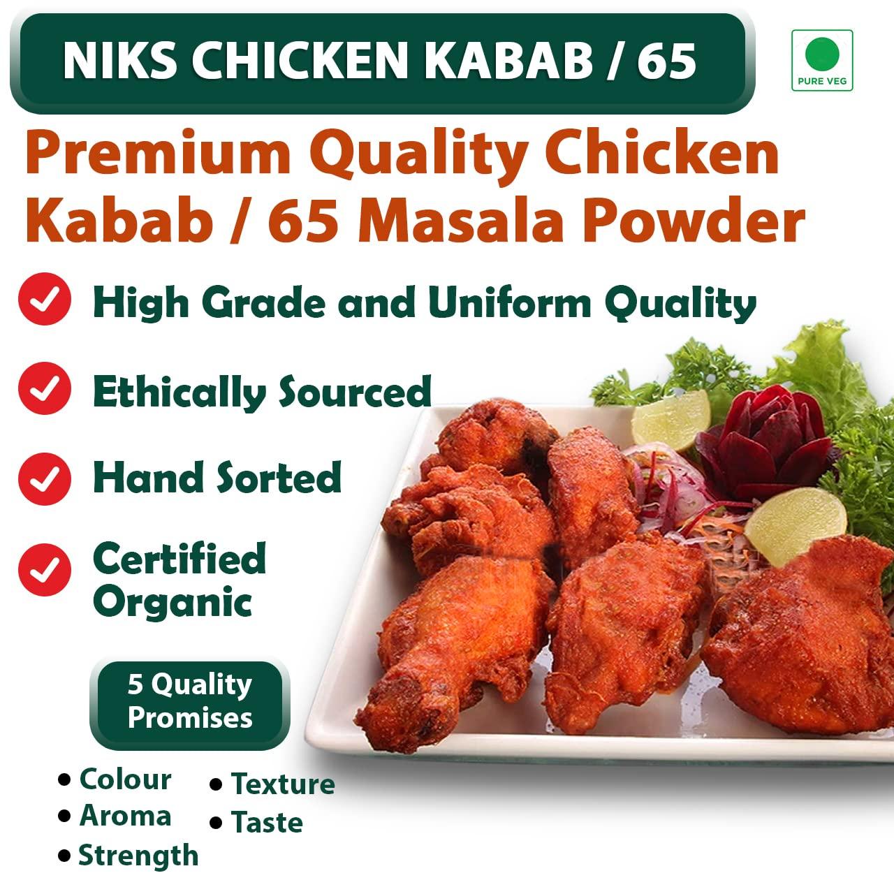 NIKS NIKS Chicken Kabab/65 Masala Powder | Pure Spices N Masalas | 500 Grams | Natural Ingredients | No Added Colour, Flavours & Preservatives