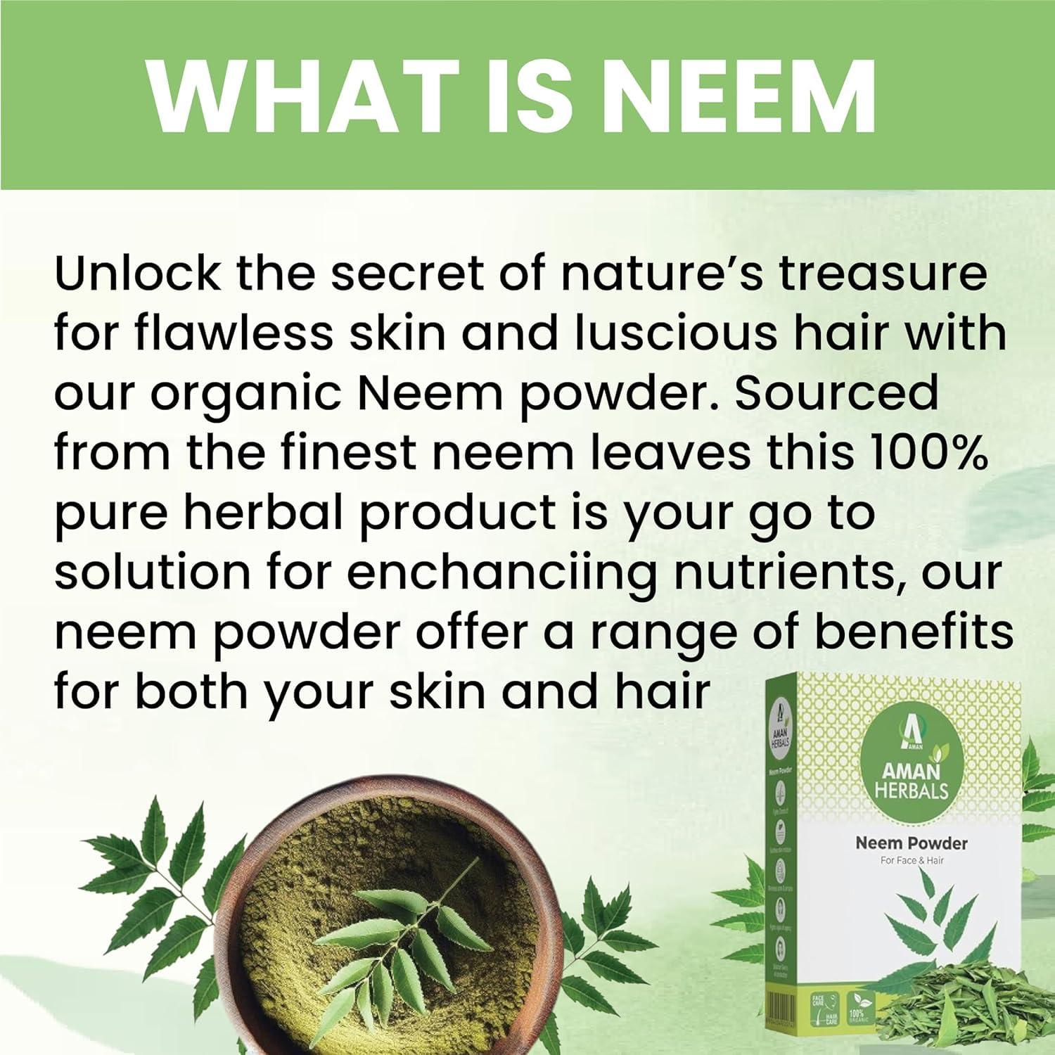 AMAN AMAN HERBALS - 100% Organic Neem leaves Powder, Azadirachta Indica for Face, Skin & Hair care (Pack of 4)