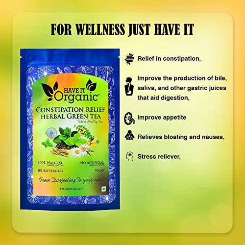 Have It Organic Have IT Organic- Constipation Relief Herbal Tea (50+ Cups) | 100 gm Premium Long Leaf Loose Green Tea