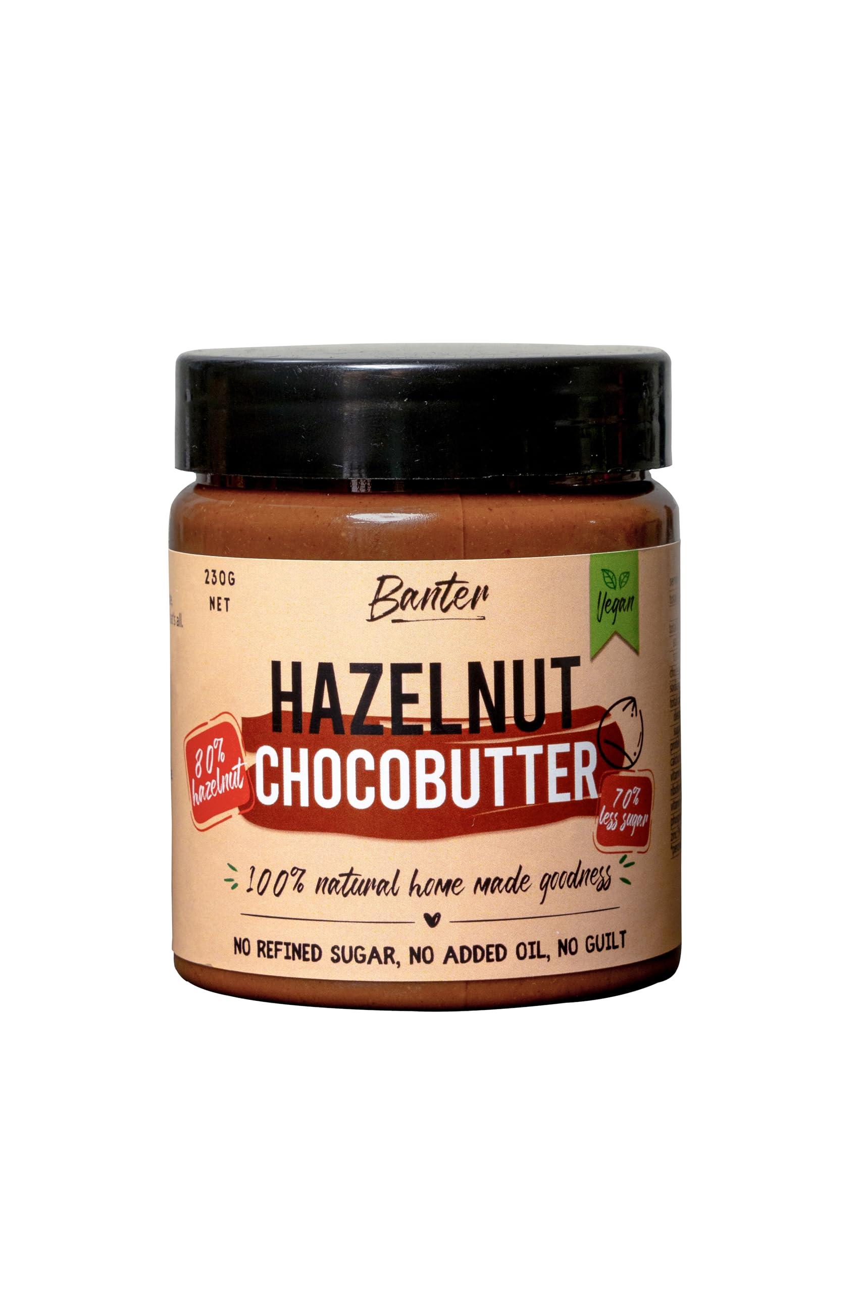 Banter Banter Guilt-Free Goodness With 100% Natural Hazelnut Newtella-Unsweetened And Vegan-Friendly High Protein In Every Bite Unsweetened Hazelnut Butter-230 Grams