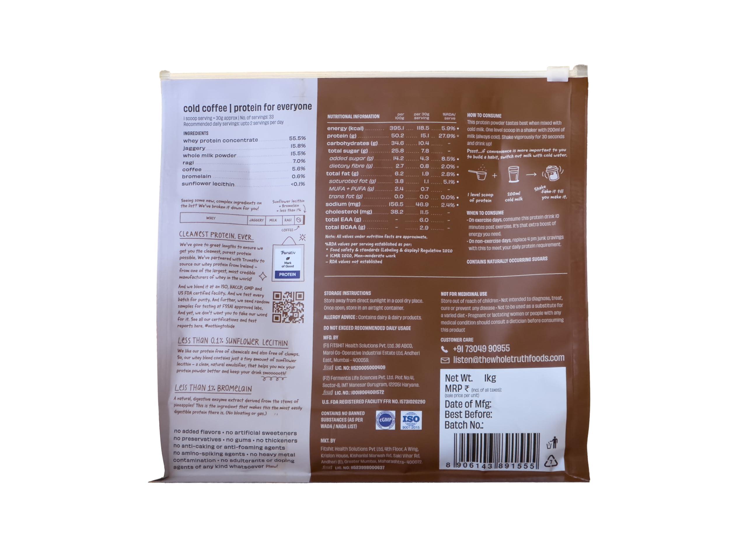 The Whole Truth The Whole Truth 15g Protein/Scoop | Cold Coffee 1 kg | Protein for Everyone | Beginners Protein Powder | Clean, Light & Easy to Digest | No Artifical Flavours & No Artificial Sweetener