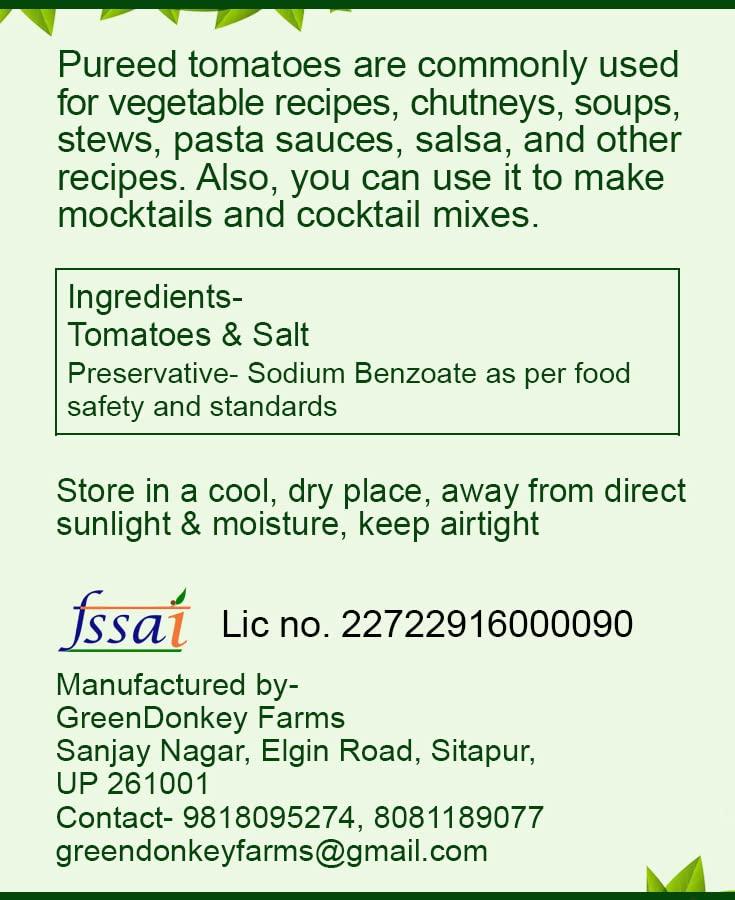 GreenDonkey Farms GreenDonkey Farms Desi Tomato Puree, 600g. Three bottles of tomato puree 200g each.