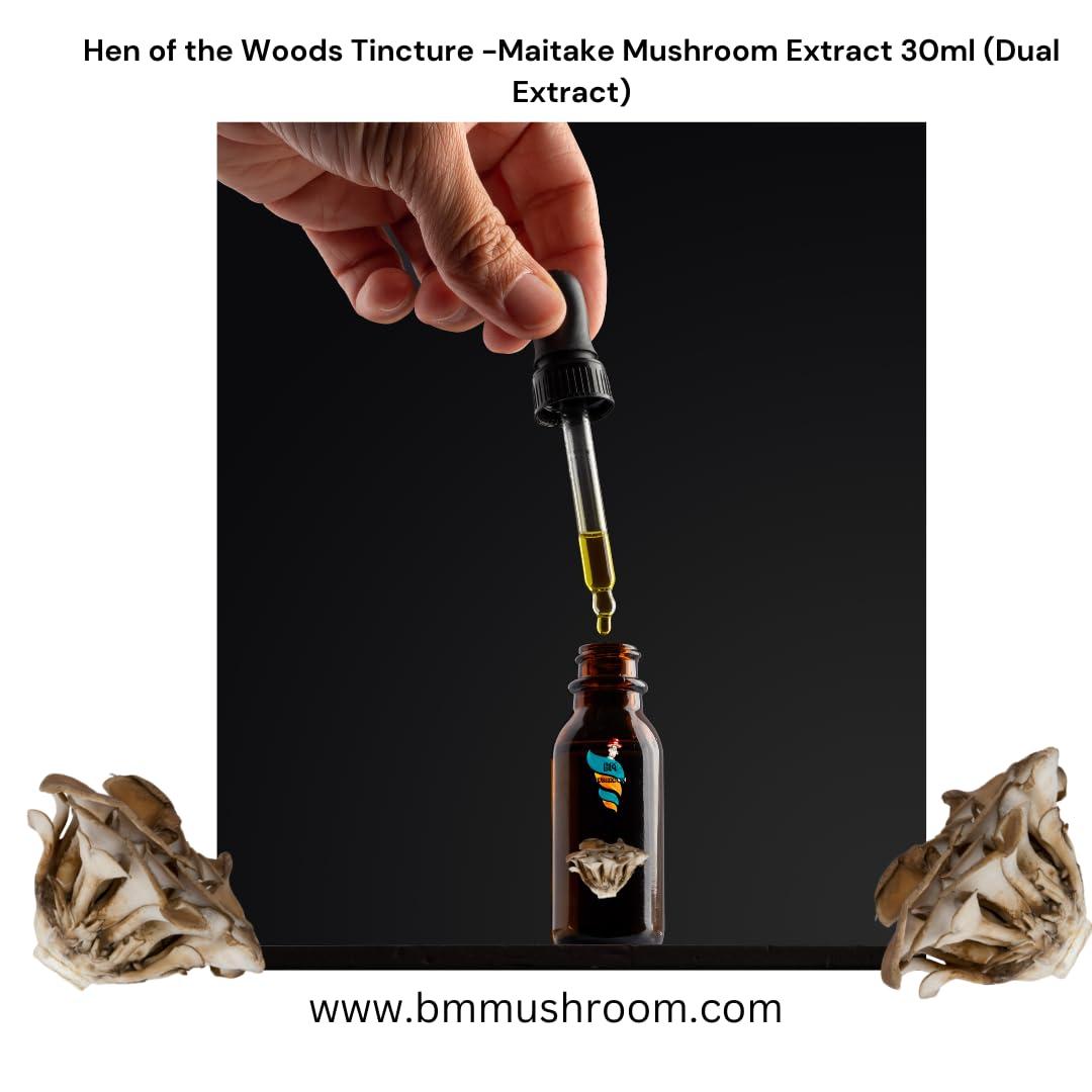 BM ENTEPRRISE Hen of the Woods Tincture -Maitake Mushroom Extract 30ml (Dual Extract)