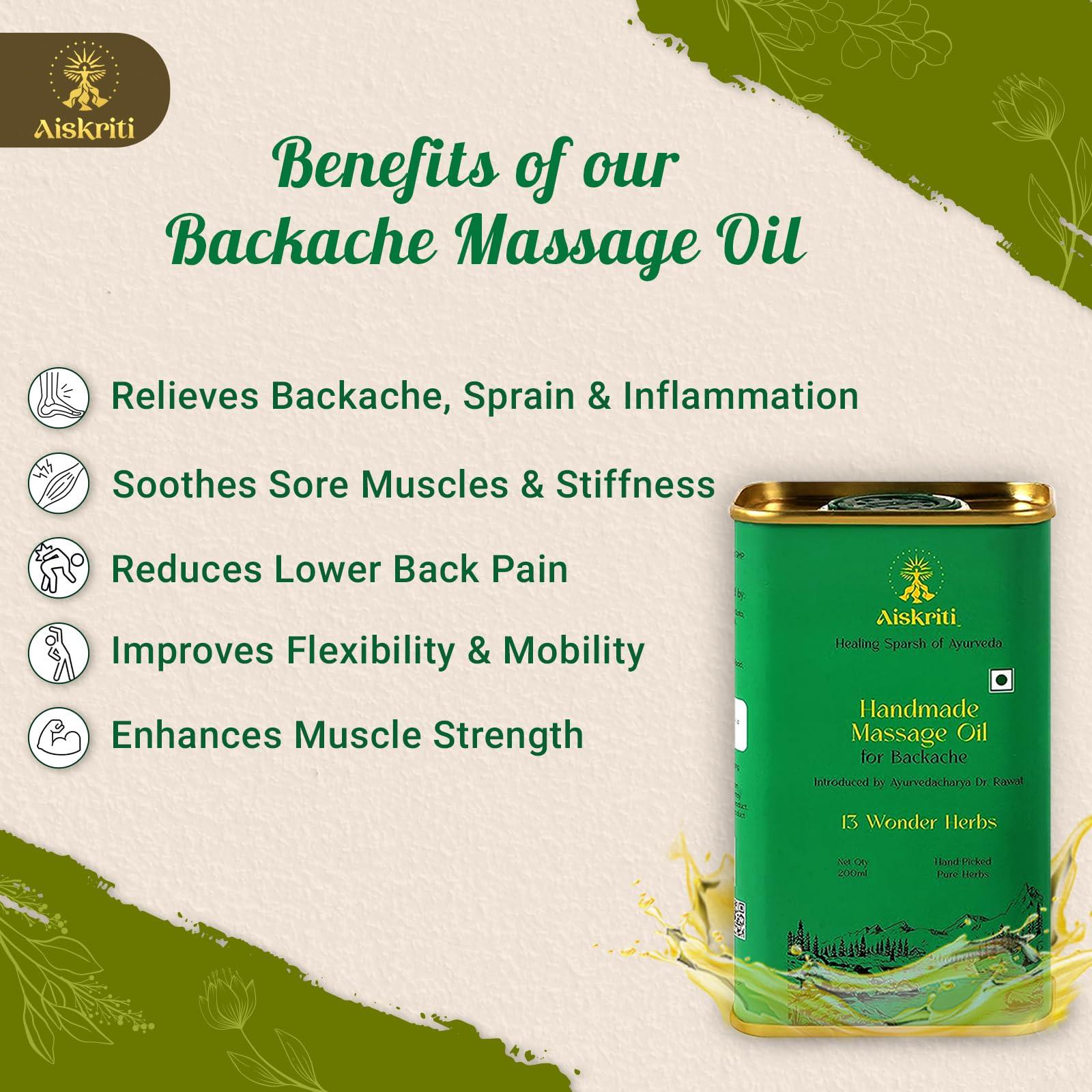 Aiskriti Aiskriti Ayurvedic Handmade Massage Oil For Backache - 200 ml, 13 Wonder Herbs, Helps to Relieve Sprain, Back Pain & Inflammation, Reduces Lower Back Pain, Improves Muscles Tone & Strength, 200 ml