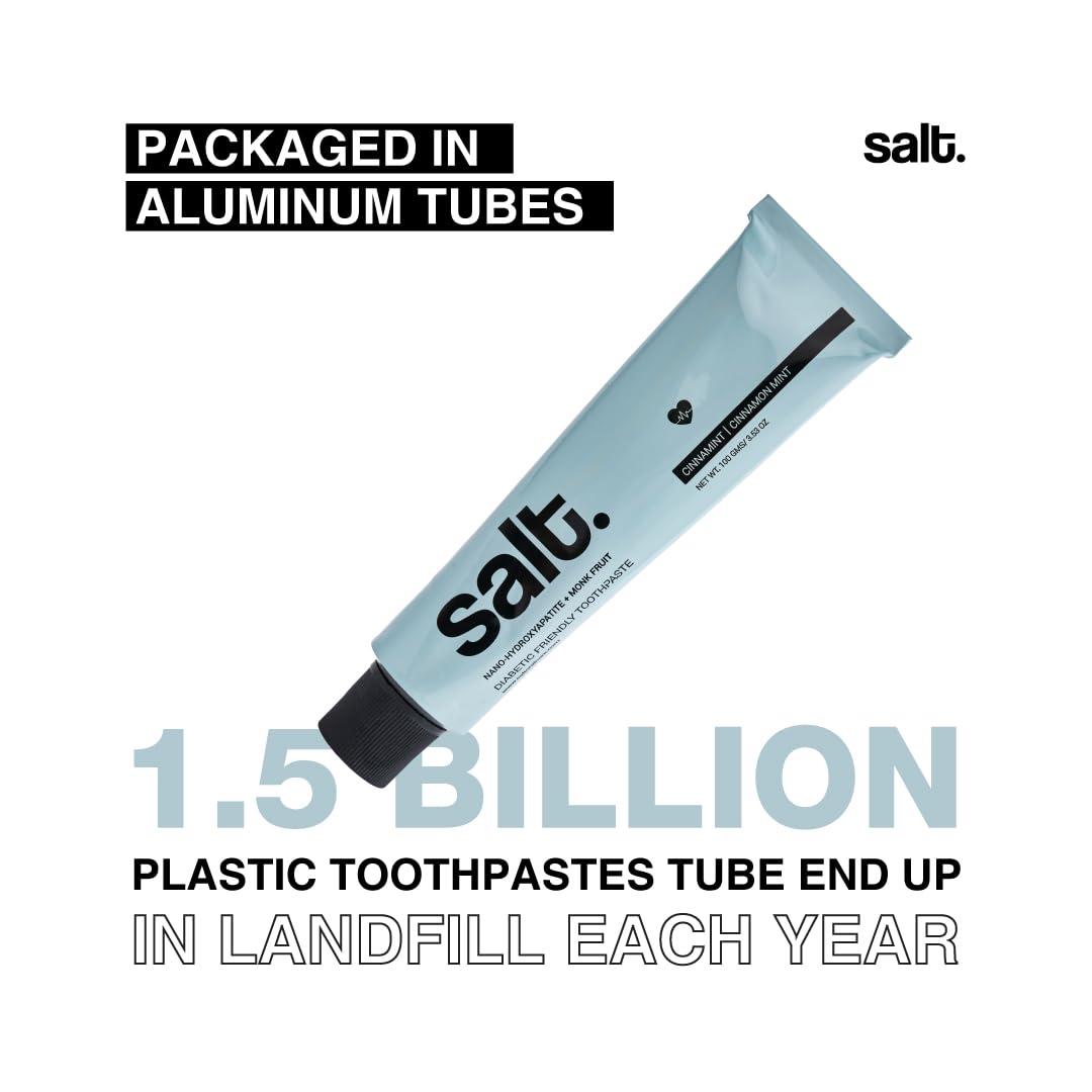 Salt Salt. Oral Care Cinnamint - Diabteic Friendly Toothpaste 100gms
