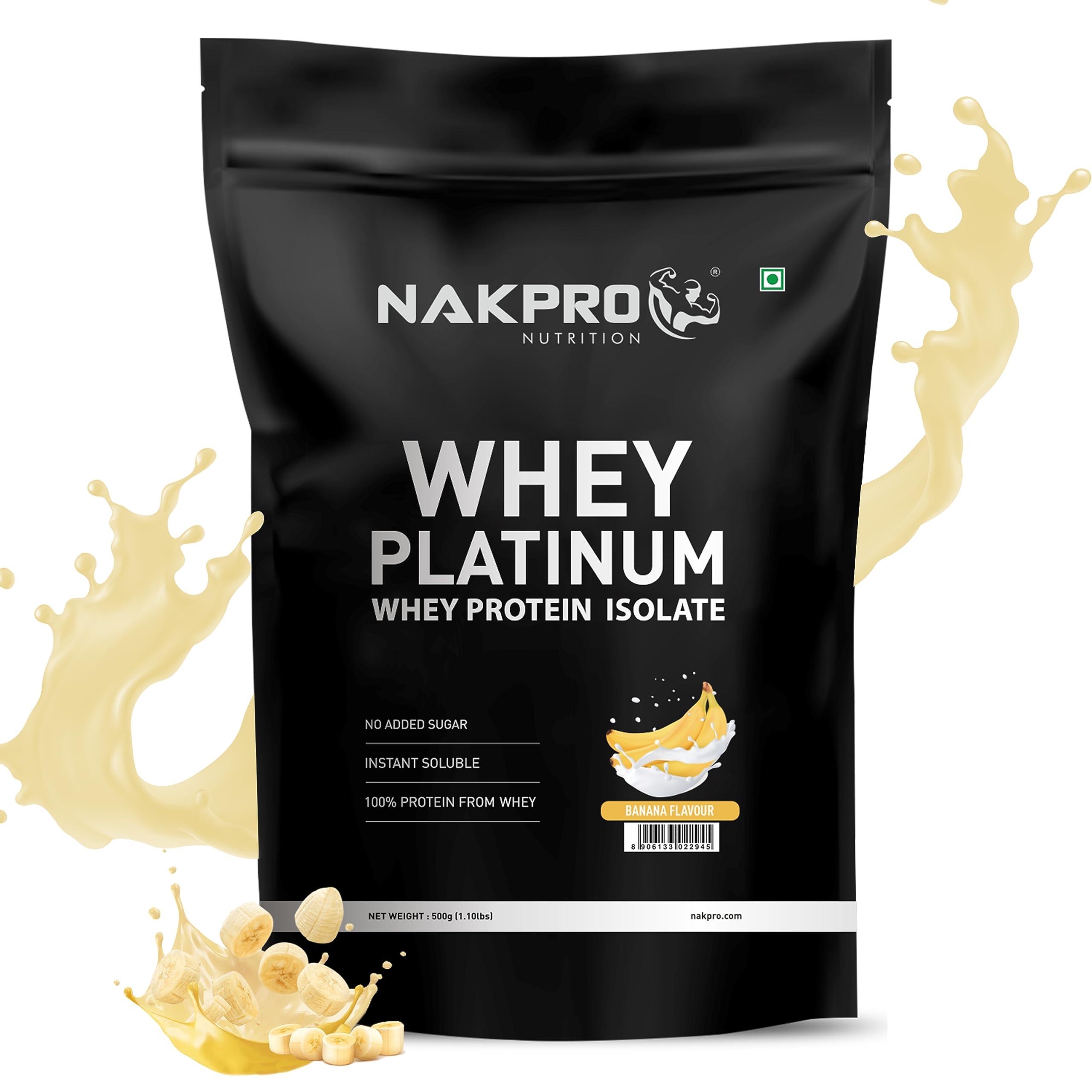 NAKPRO NAKPRO Platinum Whey Protein Isolate 500g Banana | 28g Protein, 6.4g BCAA | Trustified Certified 100% Authentic Supplement Powder & No Adulteration | Low Carbs, Fast Absorbing Whey Protein Powder
