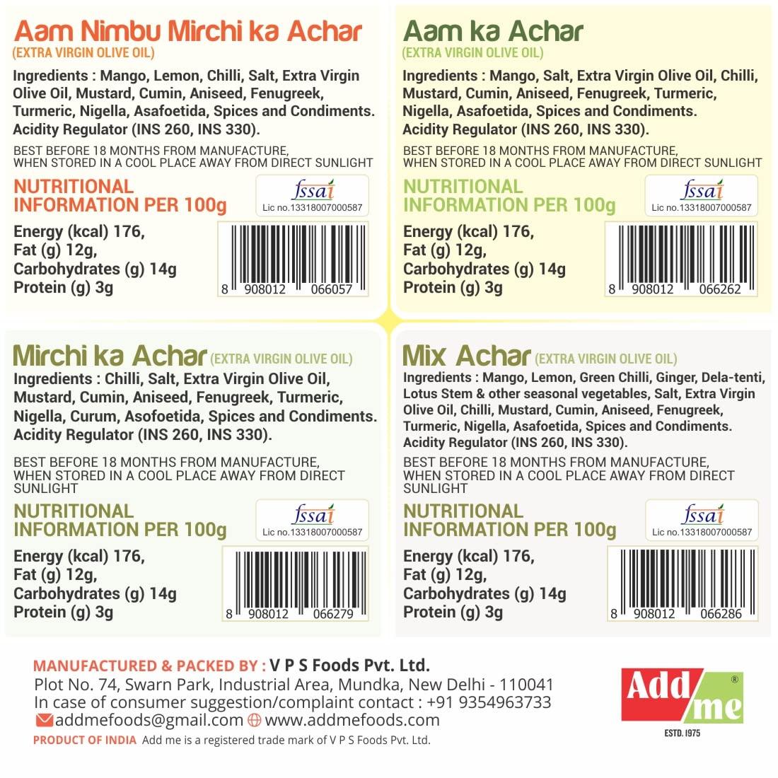 Add me Add me Mango Pickle 500 gm, Mixed Pickles 500 gm, Green Chilli Pickles 500 gm and Aam Nimbu Mirch Achar 500 gm All in Extra Virgin Olive Oil, Total 2 Kg -4 in 1 Pickle Combo Pack