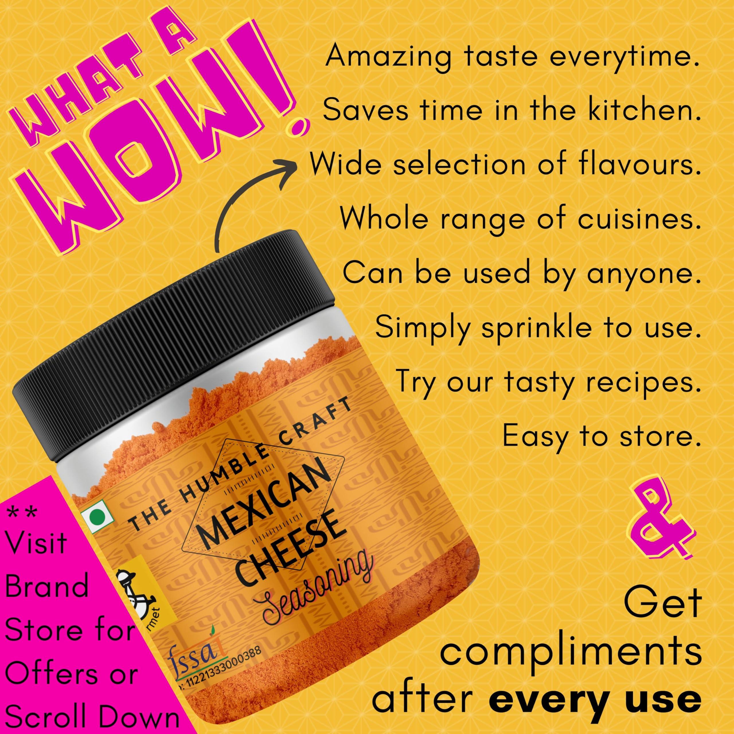 The Spice Rack The Humble Craft Mexican Cheese Seasoning Powder - Popcorn, Fajita, Fries, Taco, Tacos, Nachos, Tortillas, Burrito, Enchilada - 100Gms