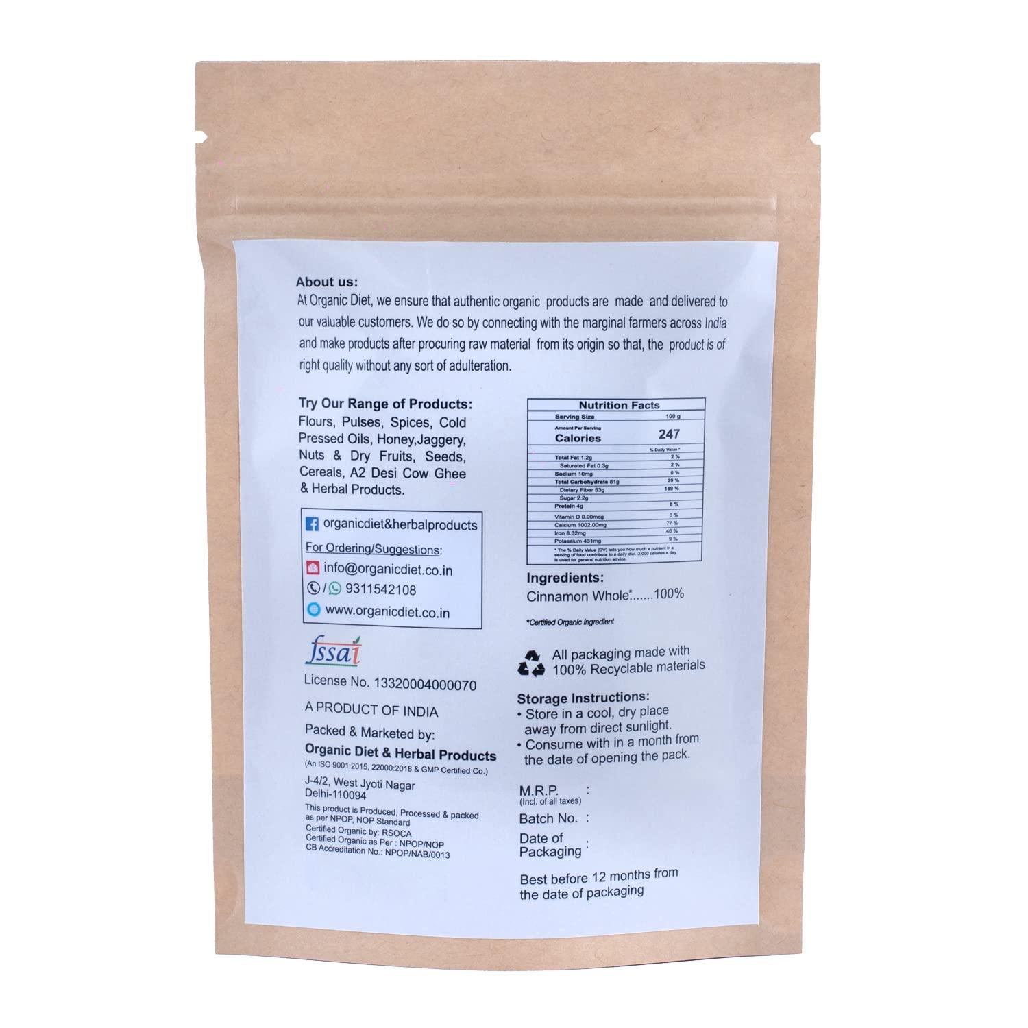 Organic Diet - Natural is Always Better Organic Diet Fresh & Pure Organic Cinnamon Stick Whole Raw (Cinnamon Bark | Dalchini | Cinamanon Stick) Delicious Spices Whole and Nutritionally Rich, Chemical & Pesticides Free, 50 gm (Pack of 1)