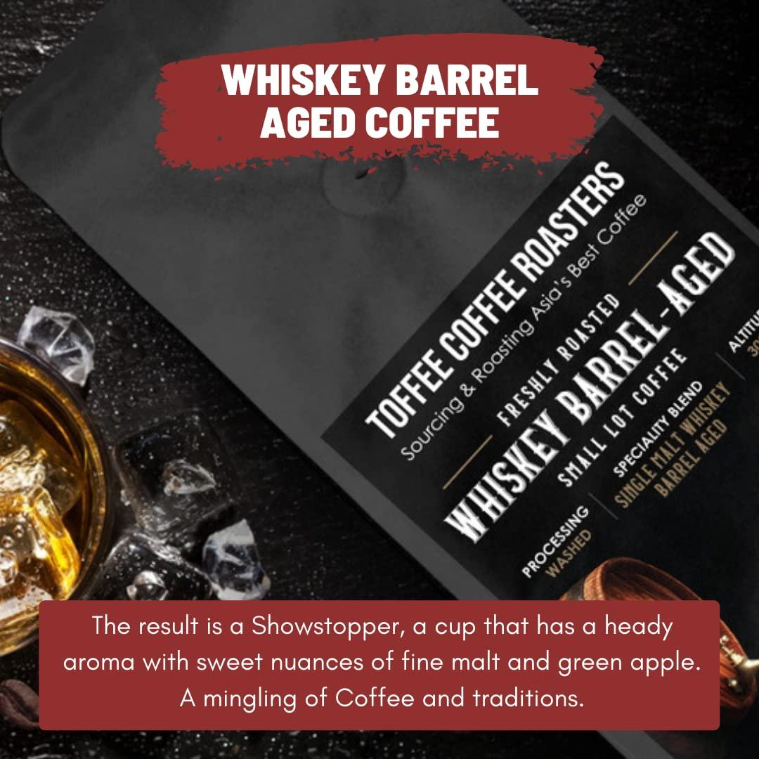 Toffee Coffee Roasters Toffee Coffee Roasters Single Malt Whiskey Barrel Aged Coffee| As Seen On Shark Tank | 100% Arabica | Grounded Coffee | Grind: Hario V60 | Size 250 gm, Bag