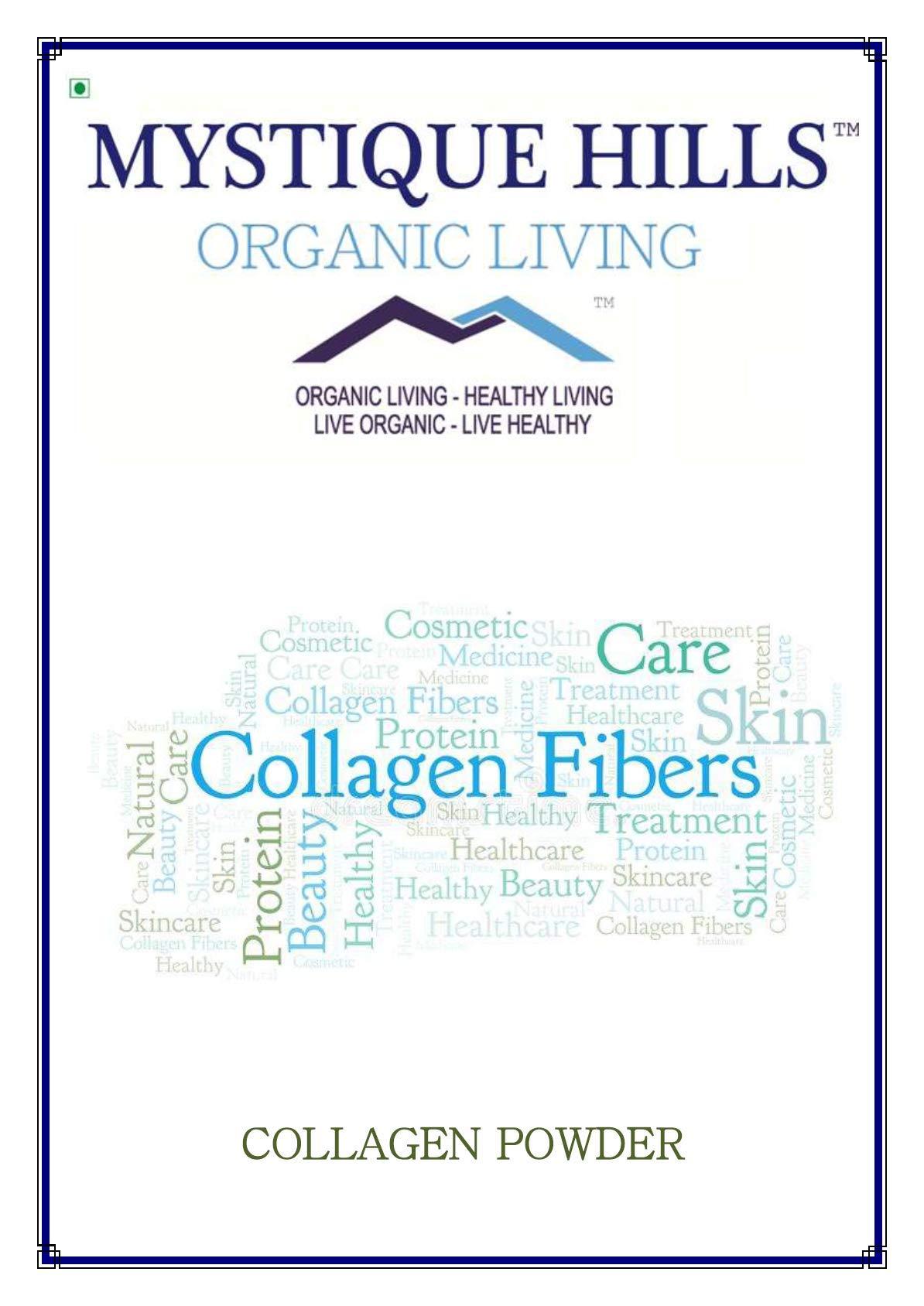 Mystique Hills Mystique Hills Collagen Powder 25 g Edible Grade