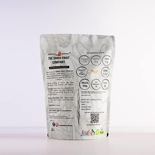 THE DRIED FRUIT COMPANY EAT HEALTHY STAY STRONGLY THE DRIED FRUIT COMPANY EAT HEALTHY STAY STRONGLY Cashews Kaju Kaaju Dry Fruits 100% Natural Premium Kaju Cashew Nuts Whole In Fresh 500Gm Naturally Tasty Increases Immunity