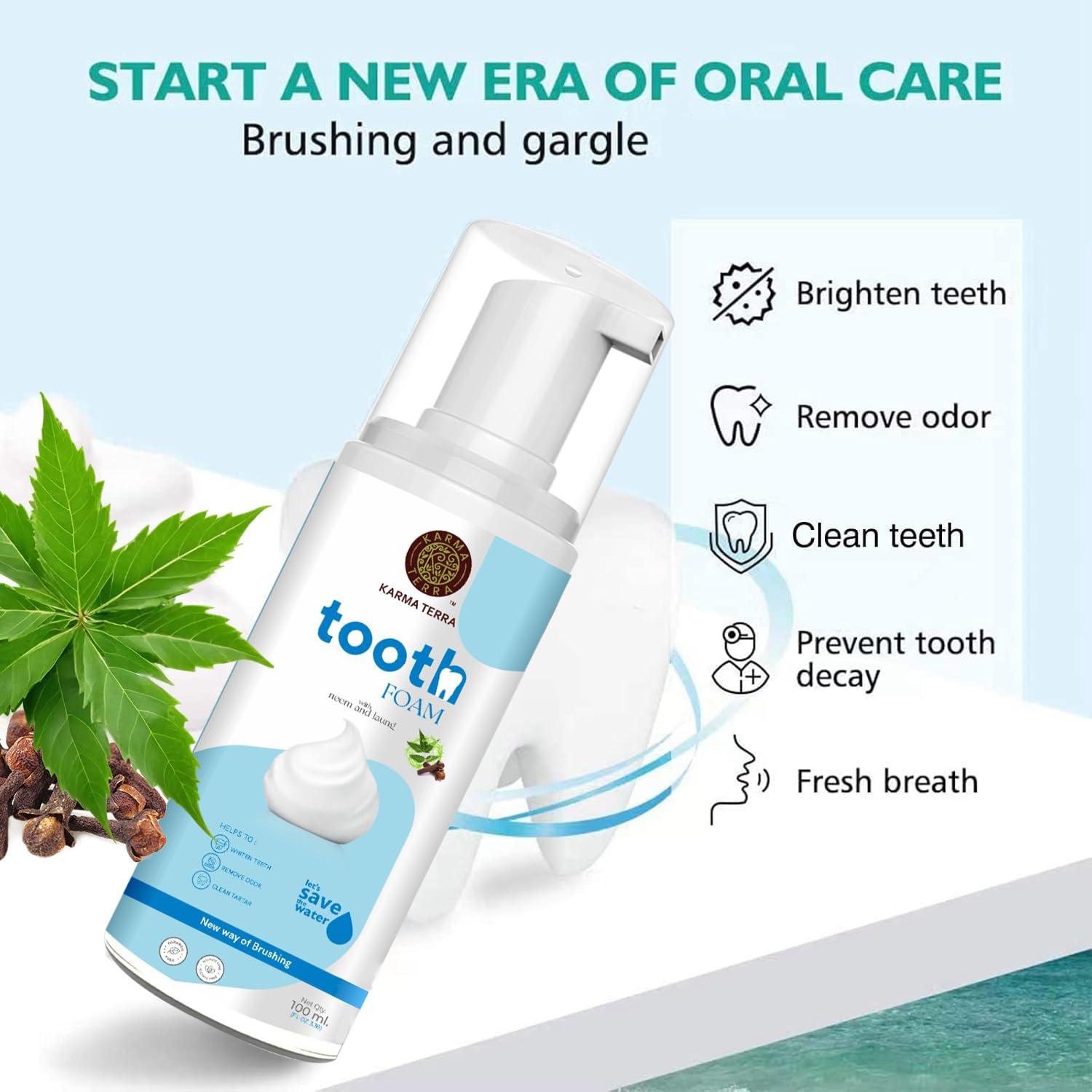 KARMA TERRA Karma Terra Tooth Foam with Neem and Laung, 100 ml, For Healthy Gums & Strong Teeth, Helps Whiten Teeth, Remove Odour, Clean Tartar